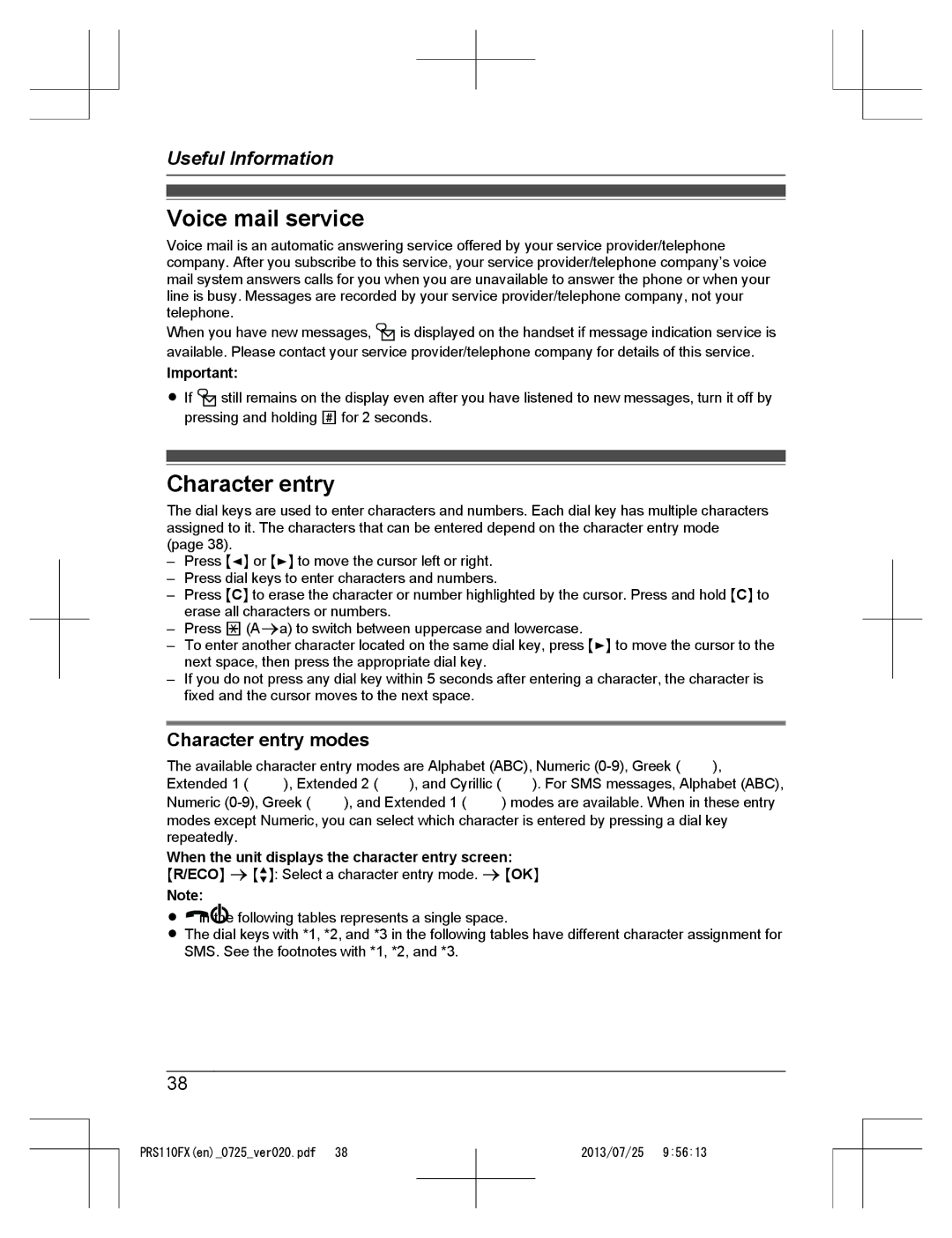 Panasonic KRS-PRS110FX Voice mail service, Character entry modes, When the unit displays the character entry screen 