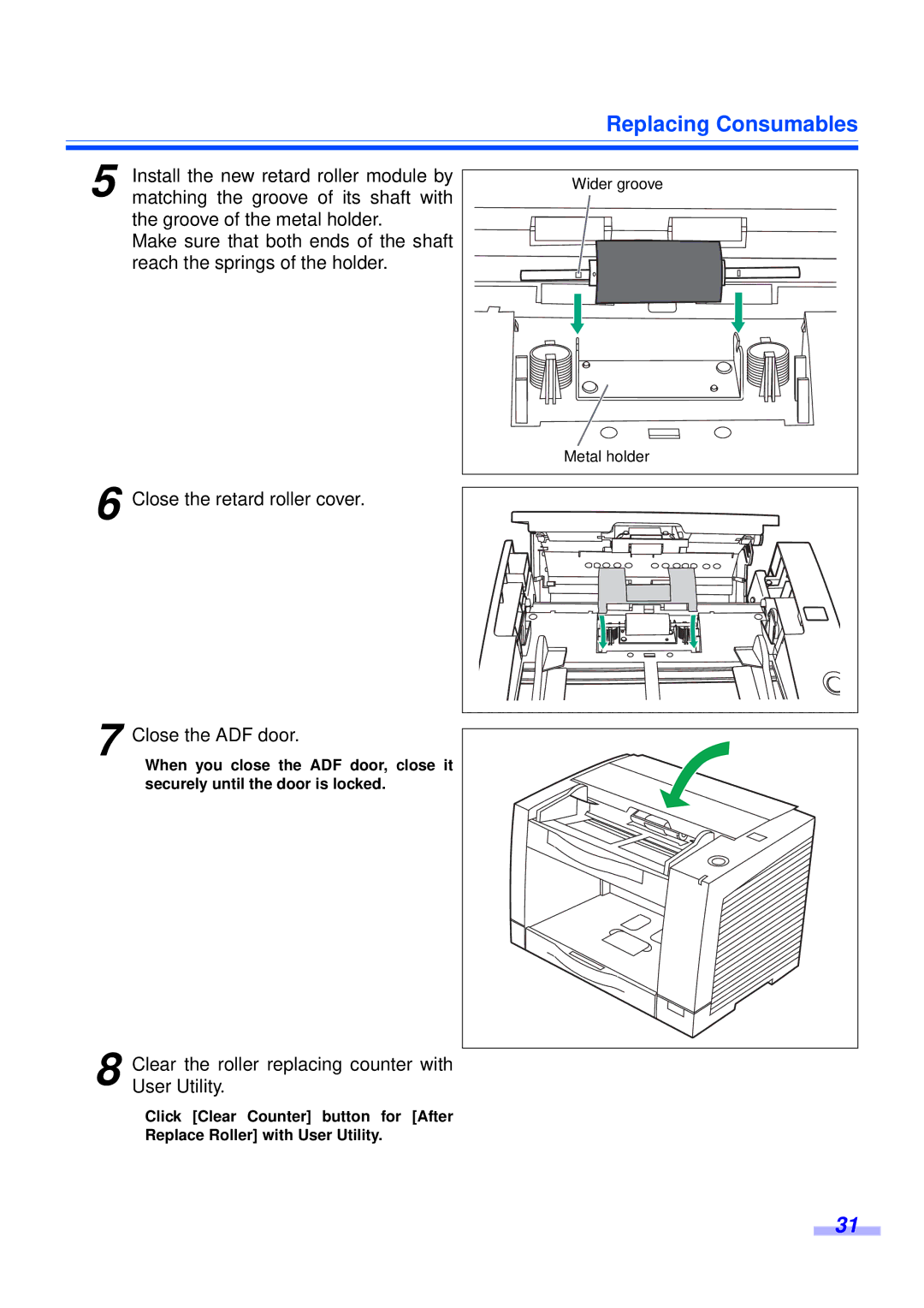 Panasonic KV-S2025CU, KV-S2045CU installation manual Close the retard roller cover Close the ADF door 