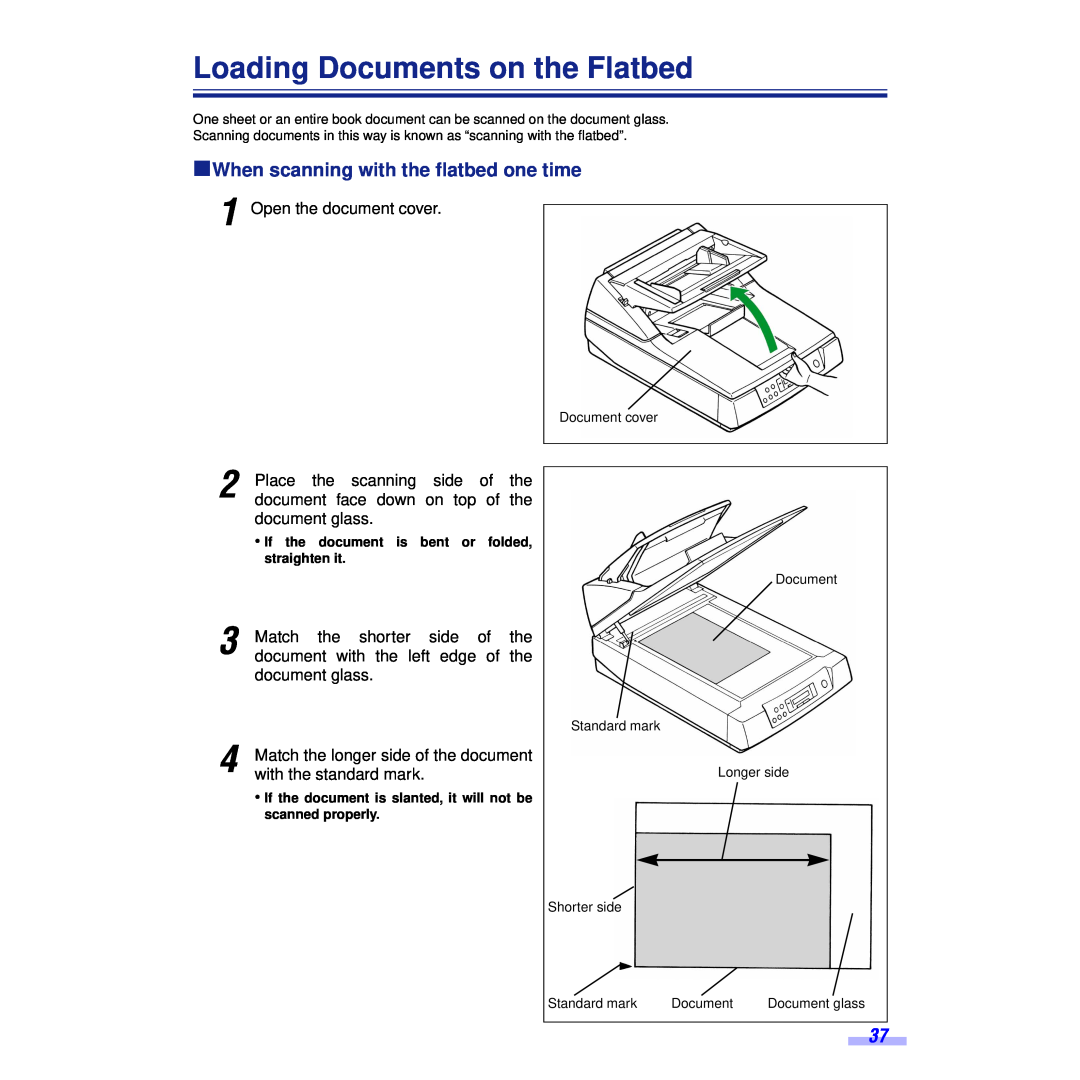 Panasonic KV-S6055WU, KV-S6050WU Loading Documents on the Flatbed, ºWhen scanning with the flatbed one time 