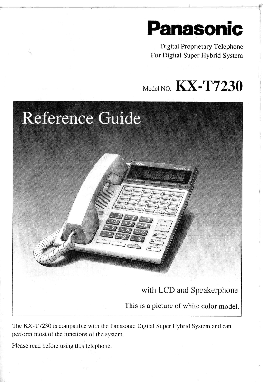 Panasonic KX -T7230 manual ModcrNoKX. -T7230, DigitalProprietaryTelephone ForDigitalSuperHybridSystem 