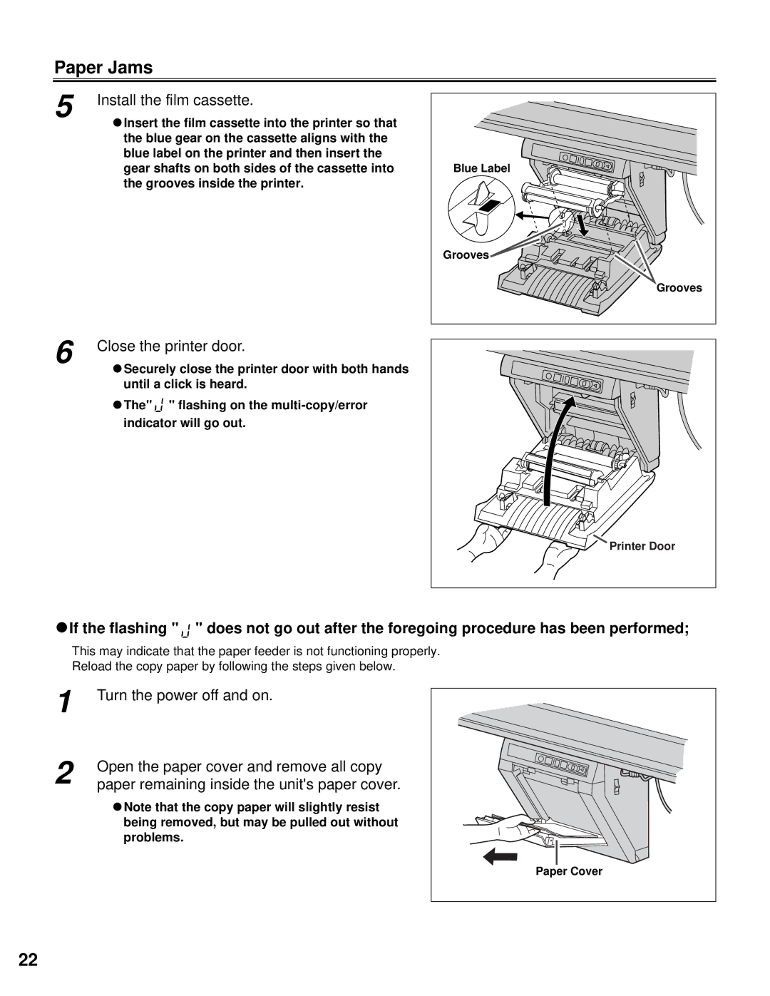 Panasonic KX-BP800 operating instructions Paper Jams, Turn the power off and on, Open the paper cover and remove all copy 