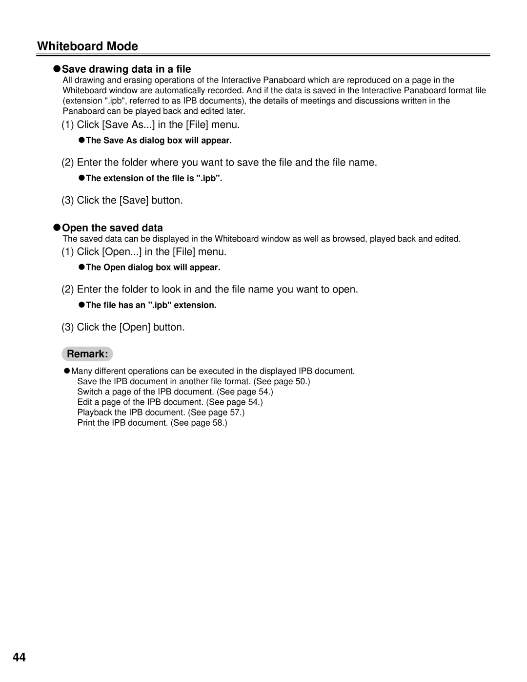 Panasonic KX-BP800 Whiteboard Mode, CSave drawing data in a file, Click Save As... in the File menu, COpen the saved data 