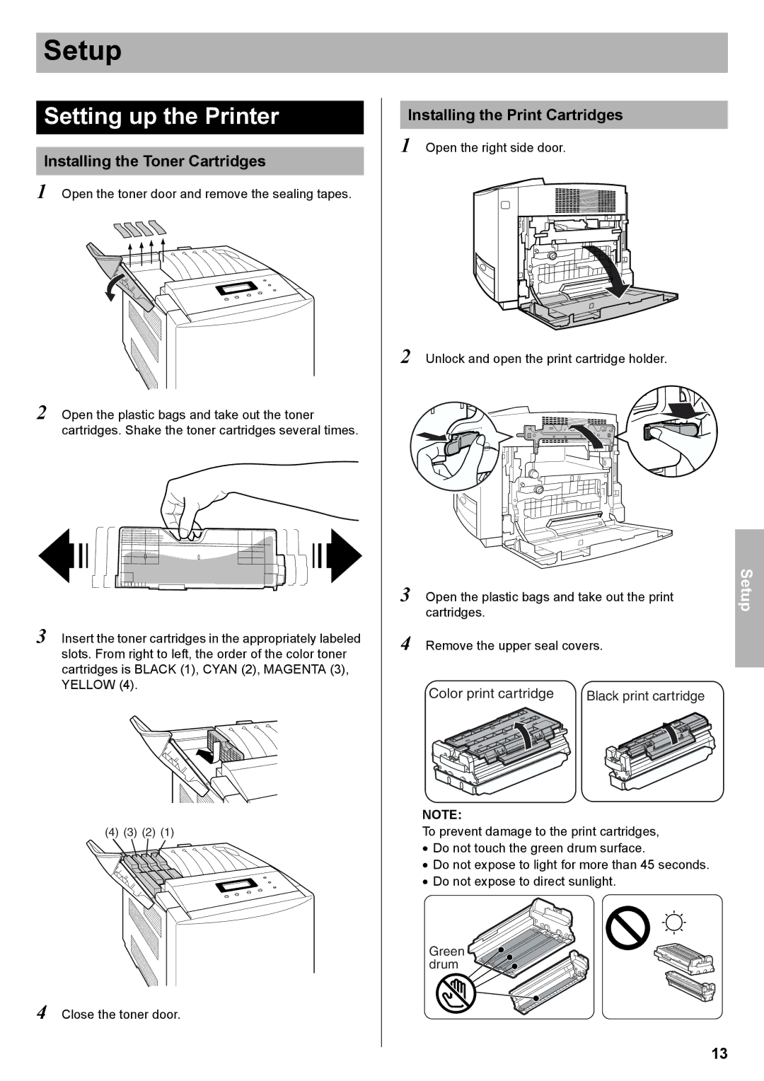 Panasonic KX-CL500 Setting up the Printer, Installing the Toner Cartridges, Installing the Print Cartridges, Green drum 