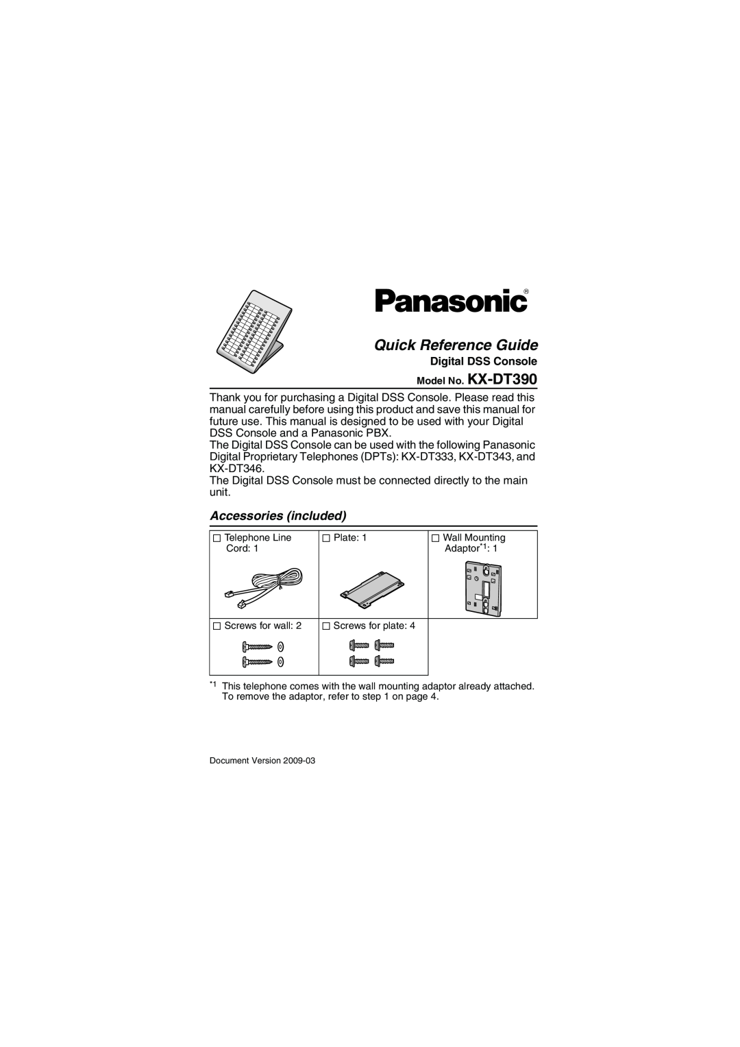 Panasonic KX-DT390 manual Accessories included, Digital DSS Console, Quick Reference Guide 