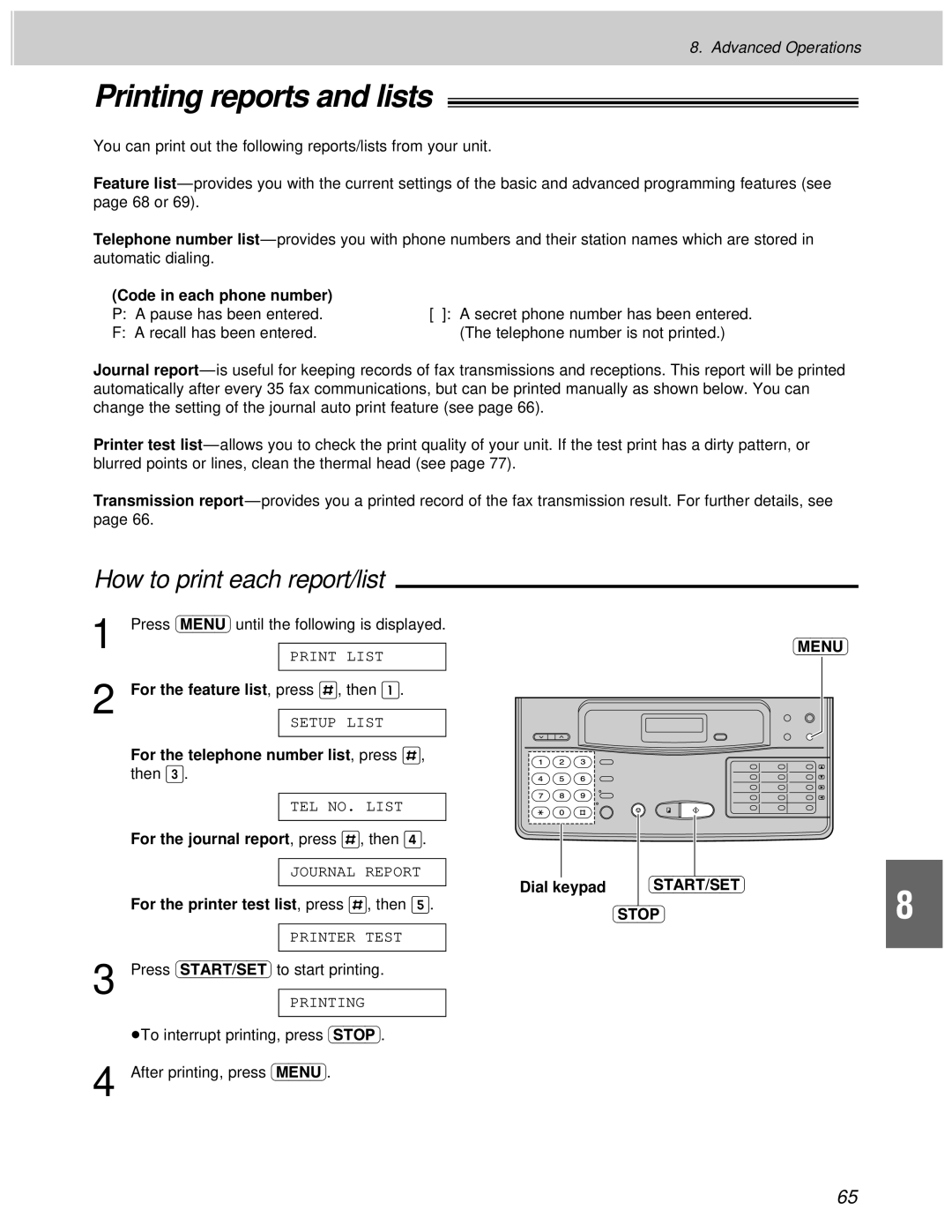 Panasonic KX-F1100AL, KX-F1000AL manual Printing reports and lists, How to print each report/list 