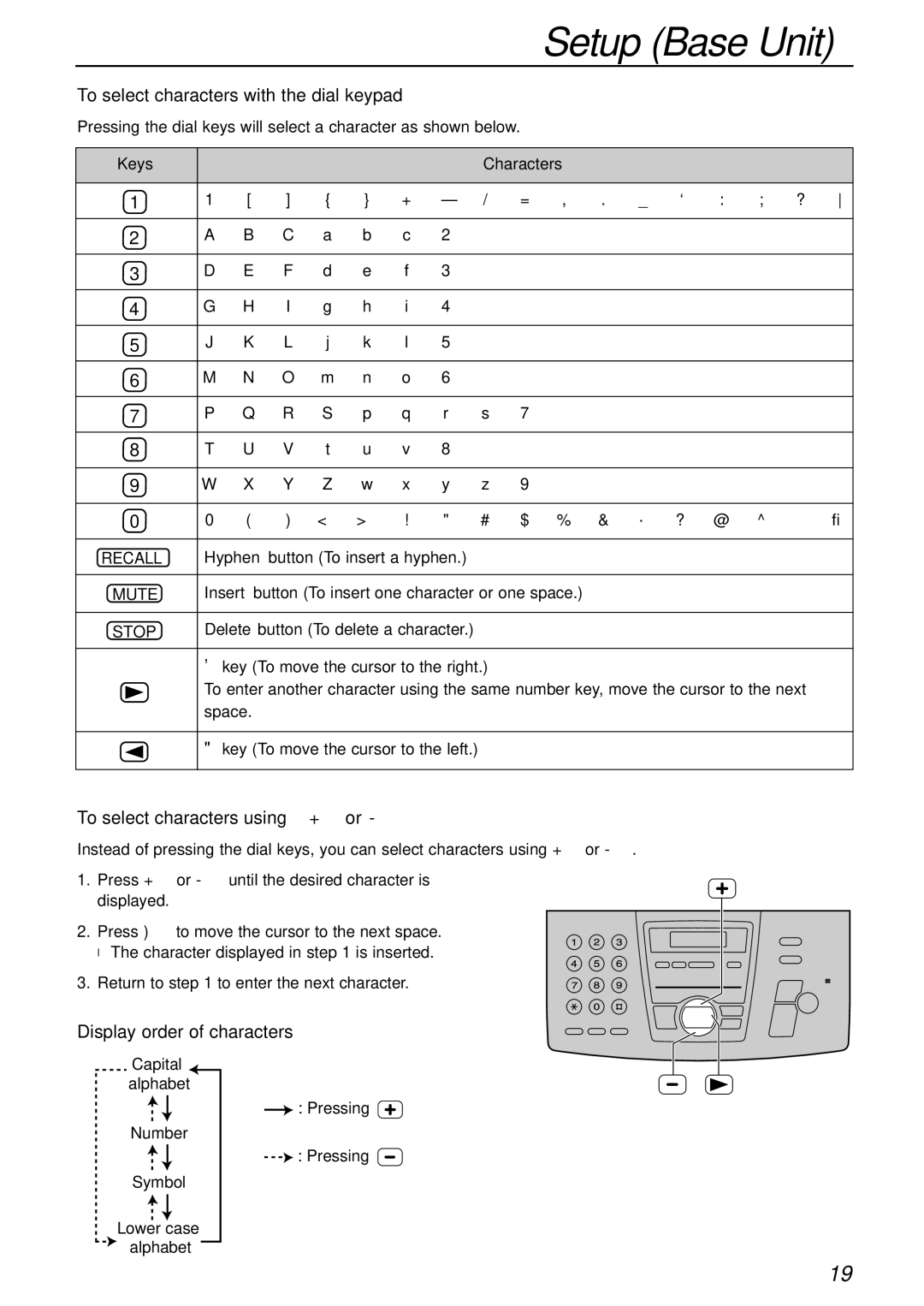 Panasonic KX-FC175AL manual To select characters with the dial keypad, To select characters using +or 