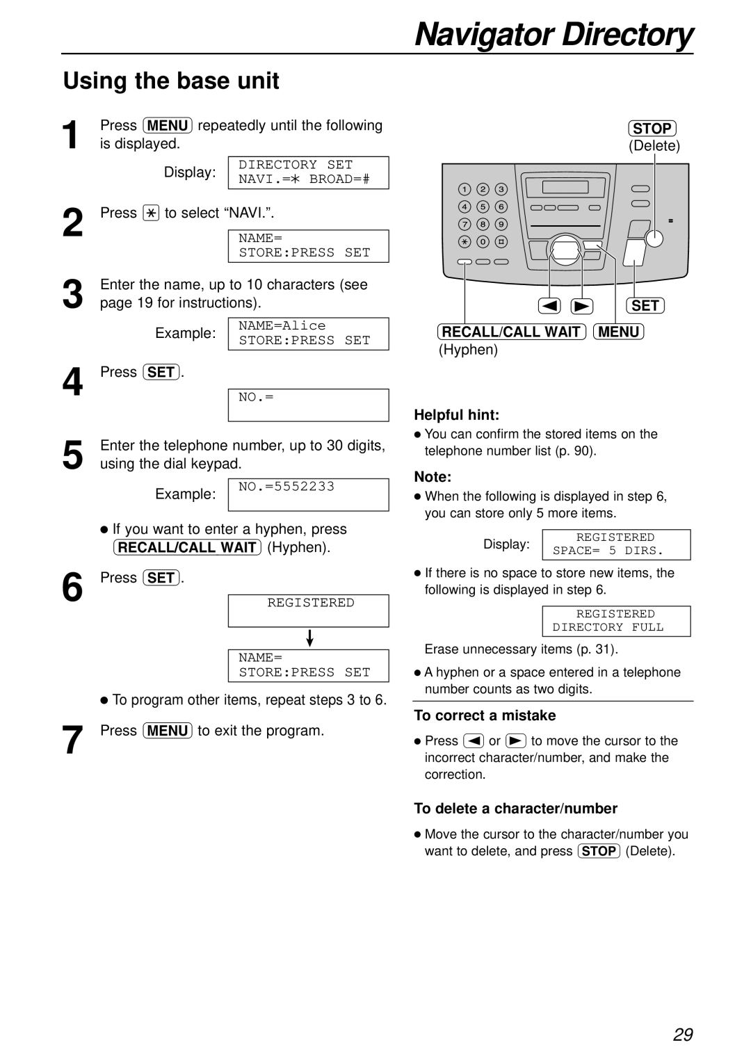 Panasonic KX-FC175AL Using the base unit, Set, RECALL/CALL Wait Menu Hyphen Helpful hint, To delete a character/number 