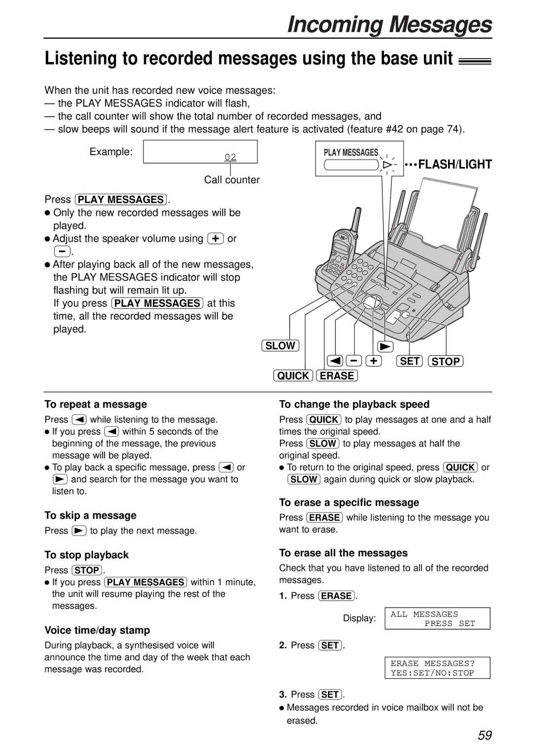 Panasonic KX-FC175AL Incoming Messages, Listening to recorded messages using the base unit, Slow SET Stop Quick Erase 