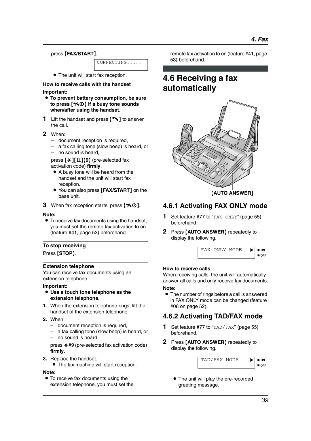 Panasonic KX-FC195AL manual Receiving a fax automatically, Activating FAX only mode, Activating TAD/FAX mode 