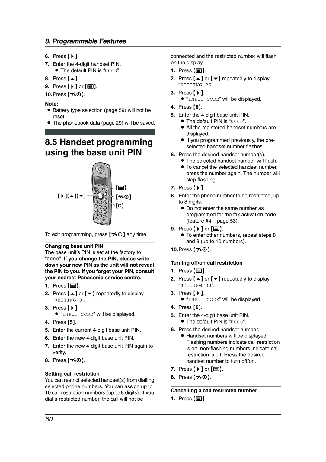 Panasonic KX-FC195AL manual Handset programming using the base unit PIN, Changing base unit PIN, Setting call restriction 