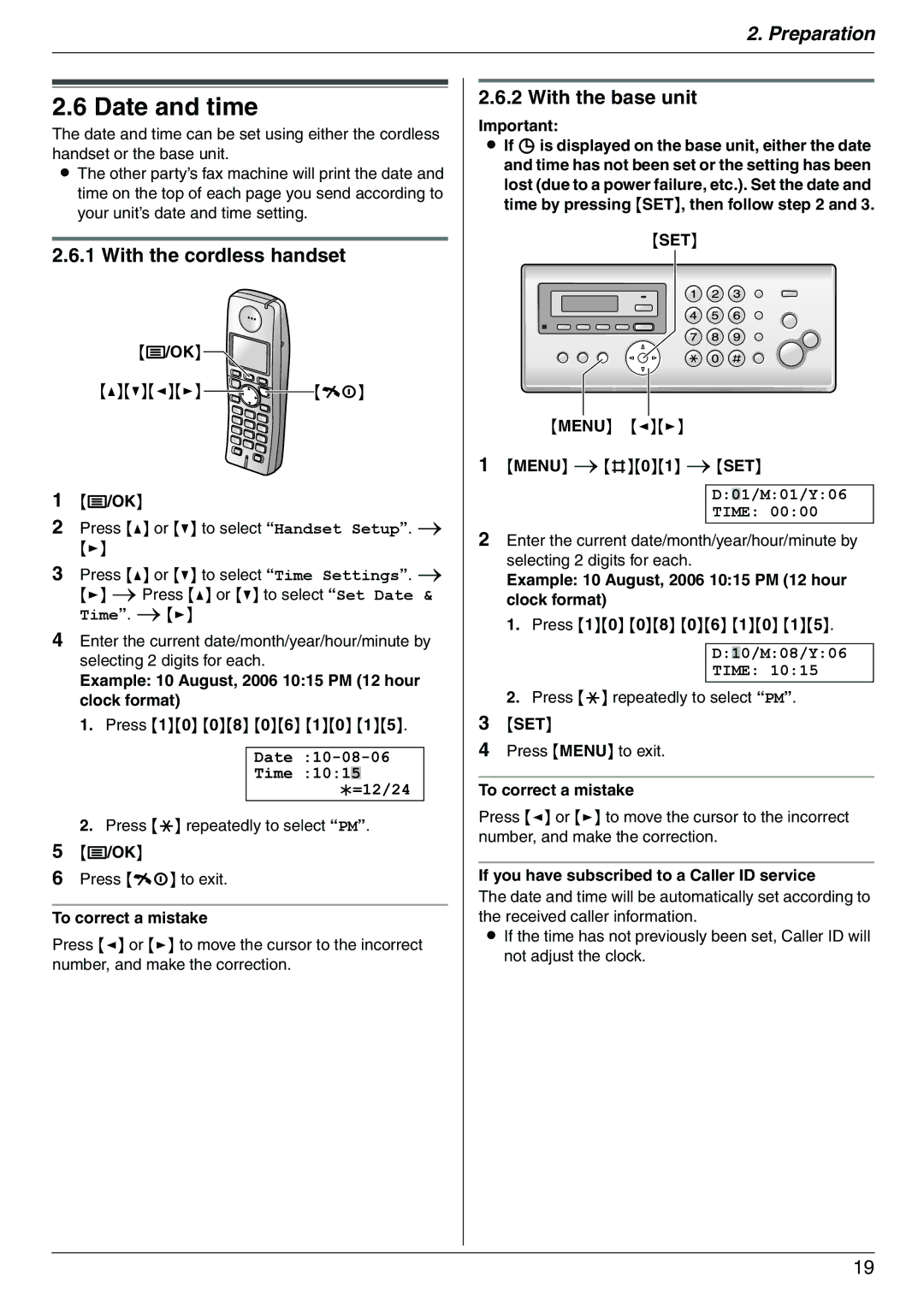 Panasonic KX-FC225AL, KX-FC225NZ manual Date and time, With the cordless handset, With the base unit 