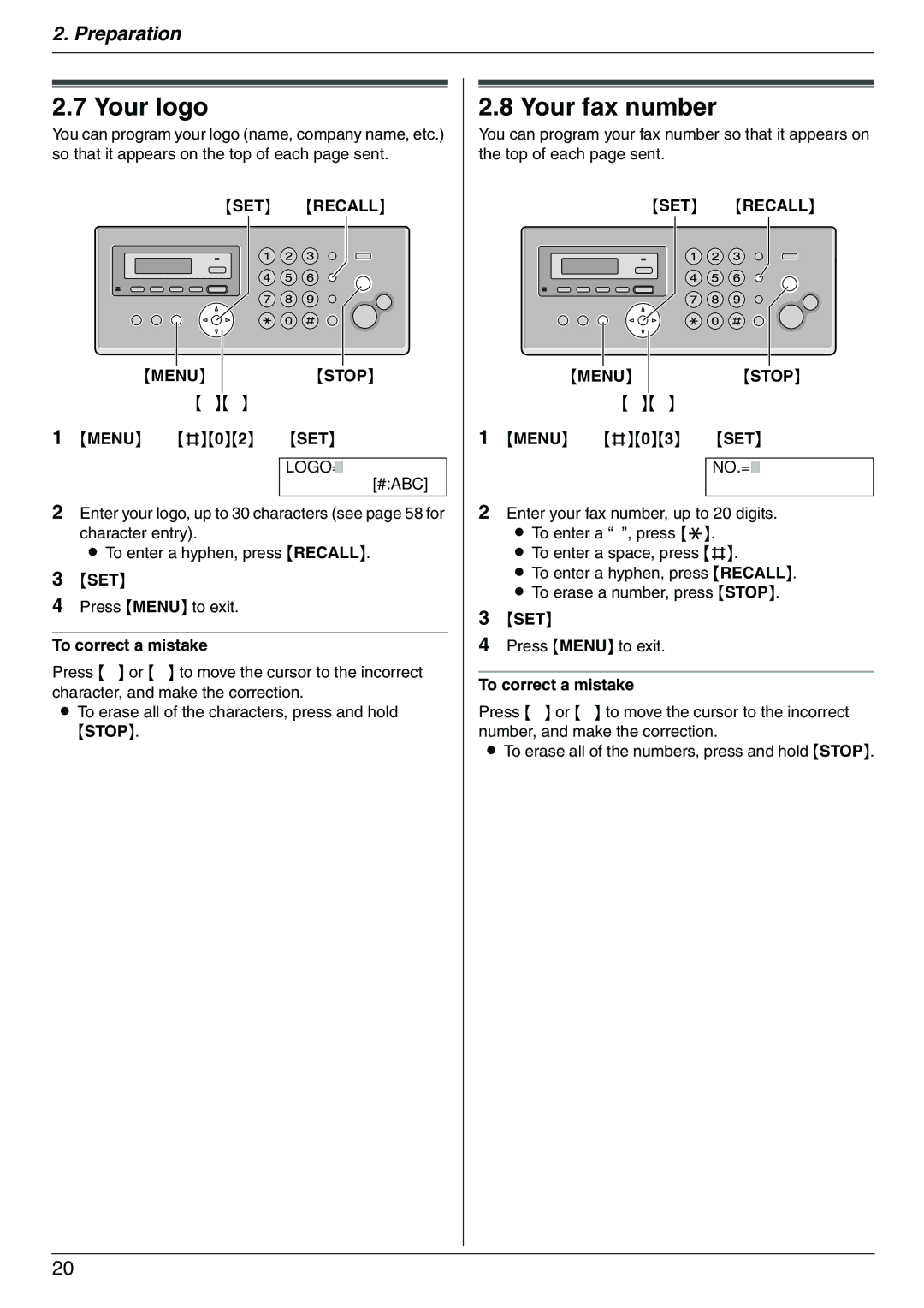 Panasonic KX-FC225NZ, KX-FC225AL manual Your logo, Your fax number, SET Recall, Stop, Menu 