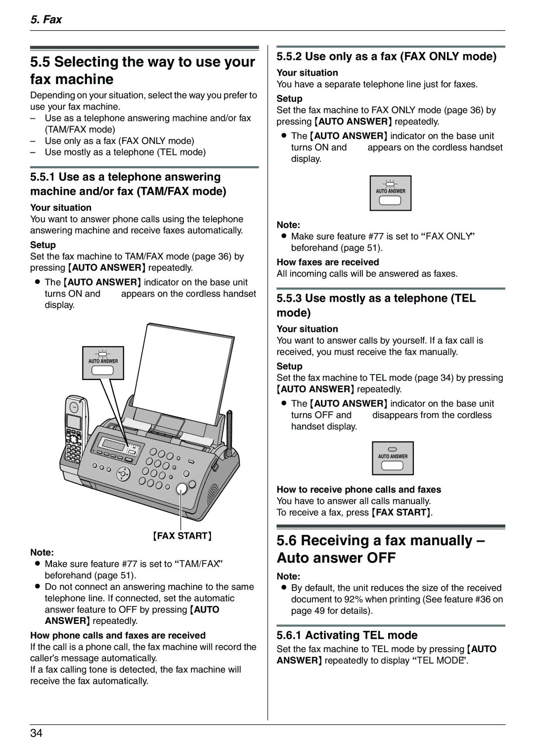 Panasonic KX-FC225NZ, KX-FC225AL Selecting the way to use your fax machine, Receiving a fax manually Auto answer OFF 