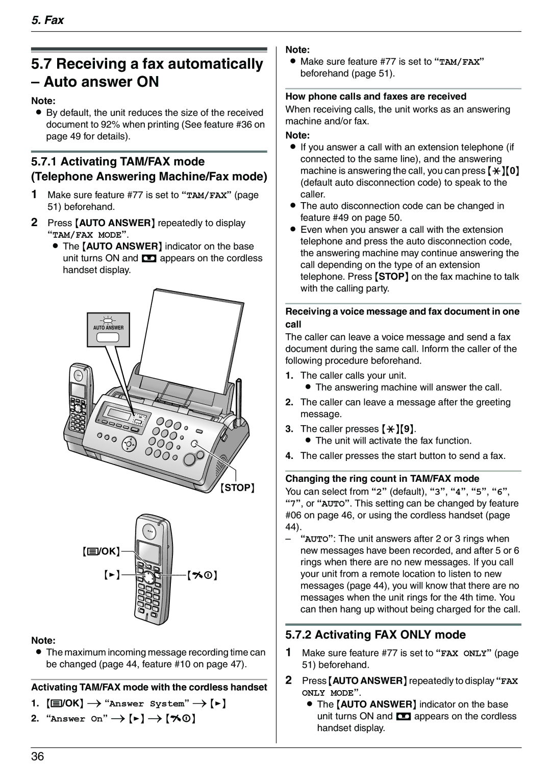 Panasonic KX-FC225NZ, KX-FC225AL manual Receiving a fax automatically Auto answer on, Activating FAX only mode 