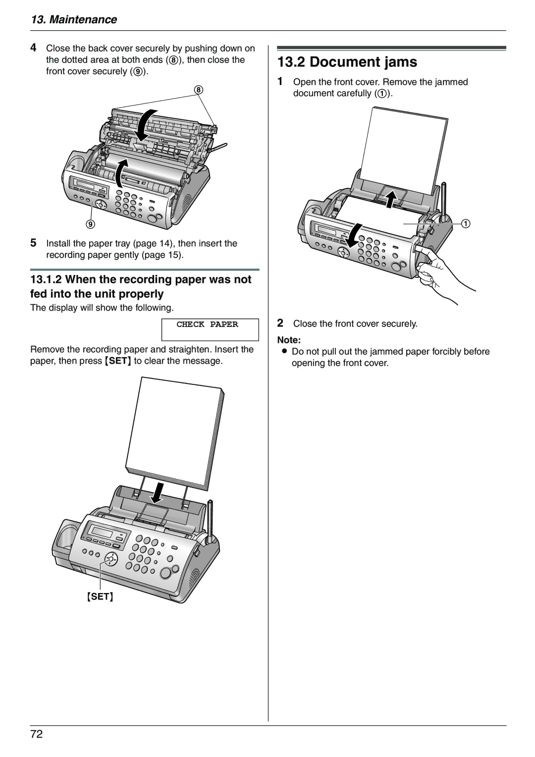 Panasonic KX-FC225NZ, KX-FC225AL manual Document jams, When the recording paper was not fed into the unit properly 