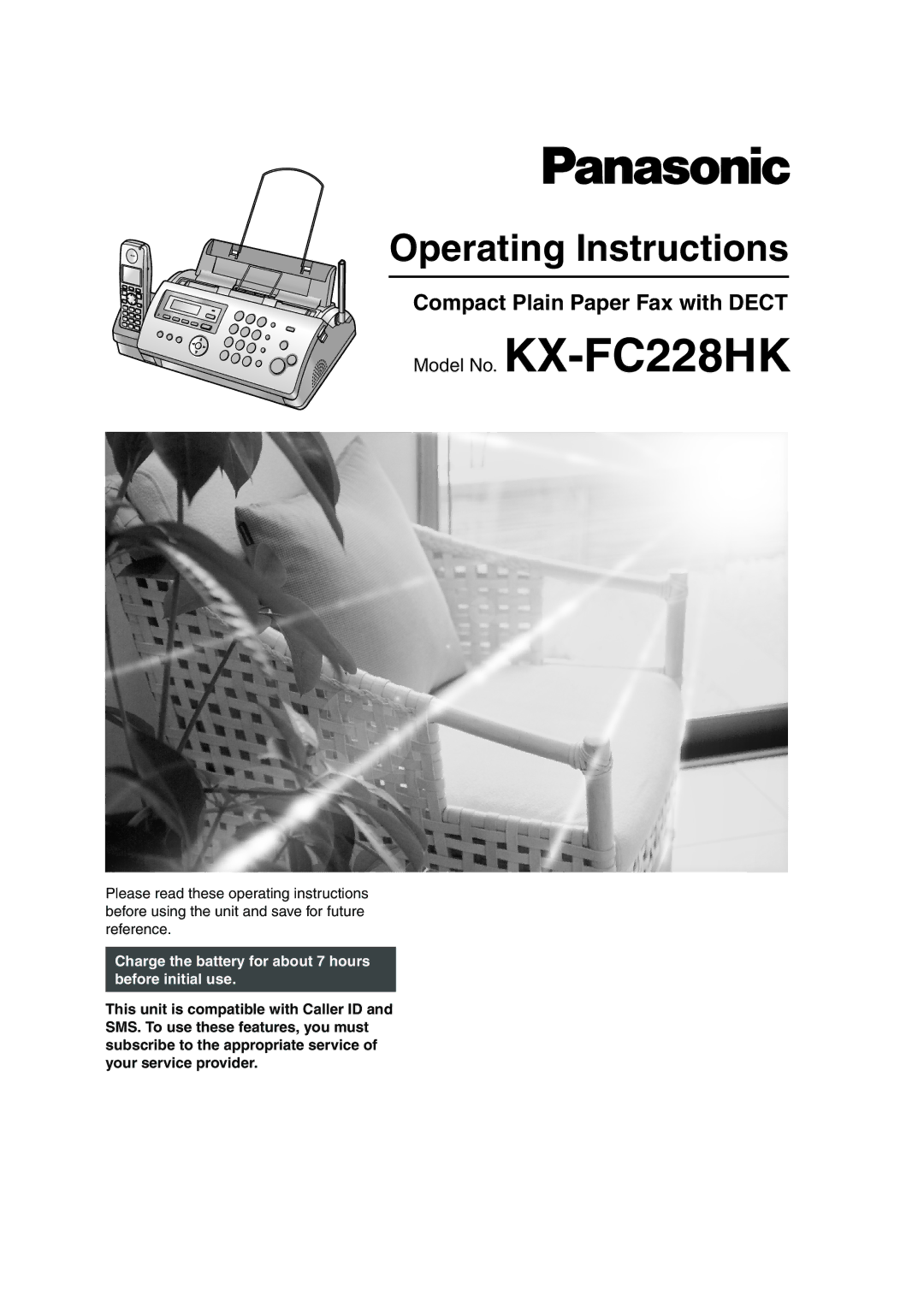 Panasonic KX-FC228HK operating instructions Operating Instructions, Compact Plain Paper Fax with Dect 