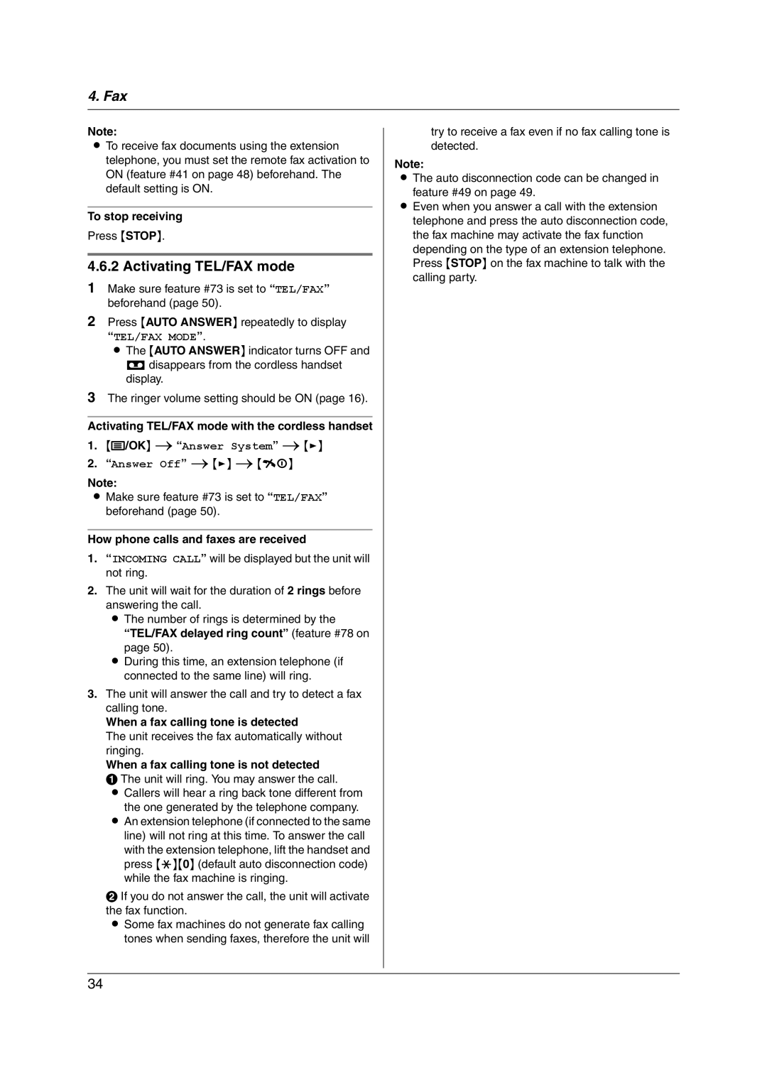 Panasonic KX-FC228HK operating instructions To stop receiving, Activating TEL/FAX mode with the cordless handset 