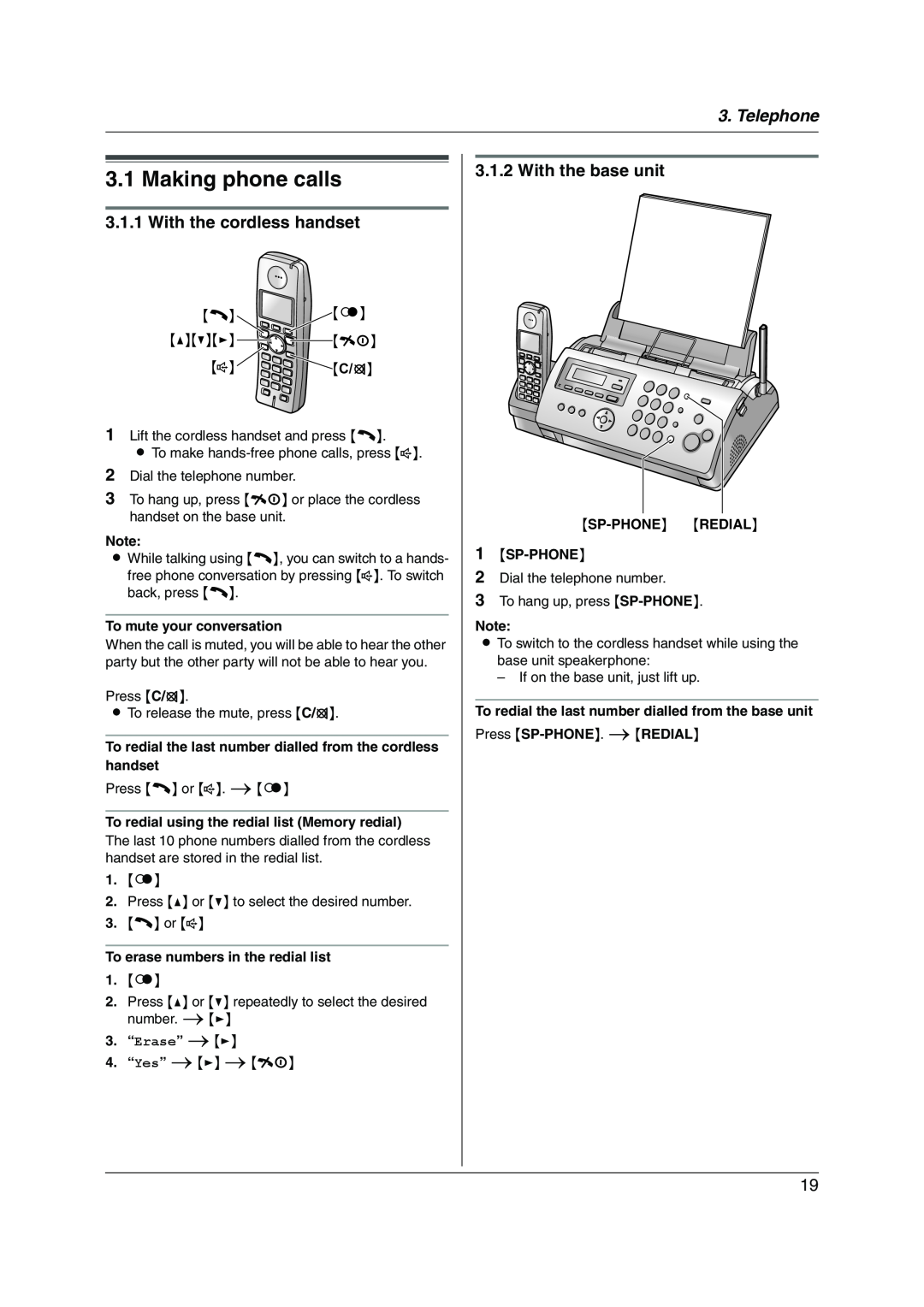 Panasonic KX-FC228HK operating instructions Telephone, With the base unit 