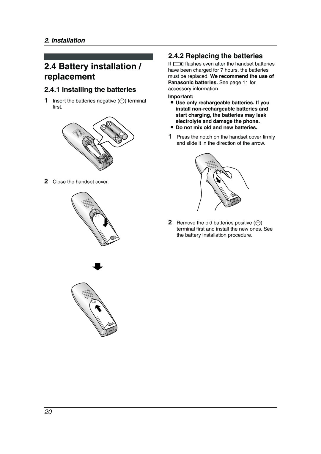 Panasonic KX-FC231NZ, KX-FC235AL Battery installation / replacement, Installing the batteries, Replacing the batteries 