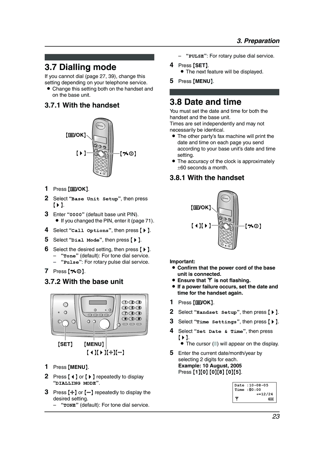 Panasonic KX-FC238HK manual Dialling mode, Date and time, With the handset, With the base unit, SET Menu 