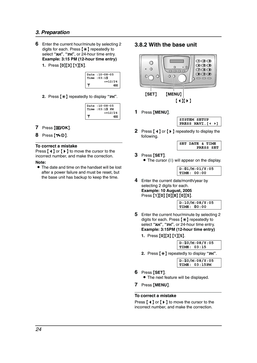 Panasonic KX-FC238HK manual Example 315 PM 12-hour time entry 1. Press 03, To correct a mistake, System Setup Press Navi 