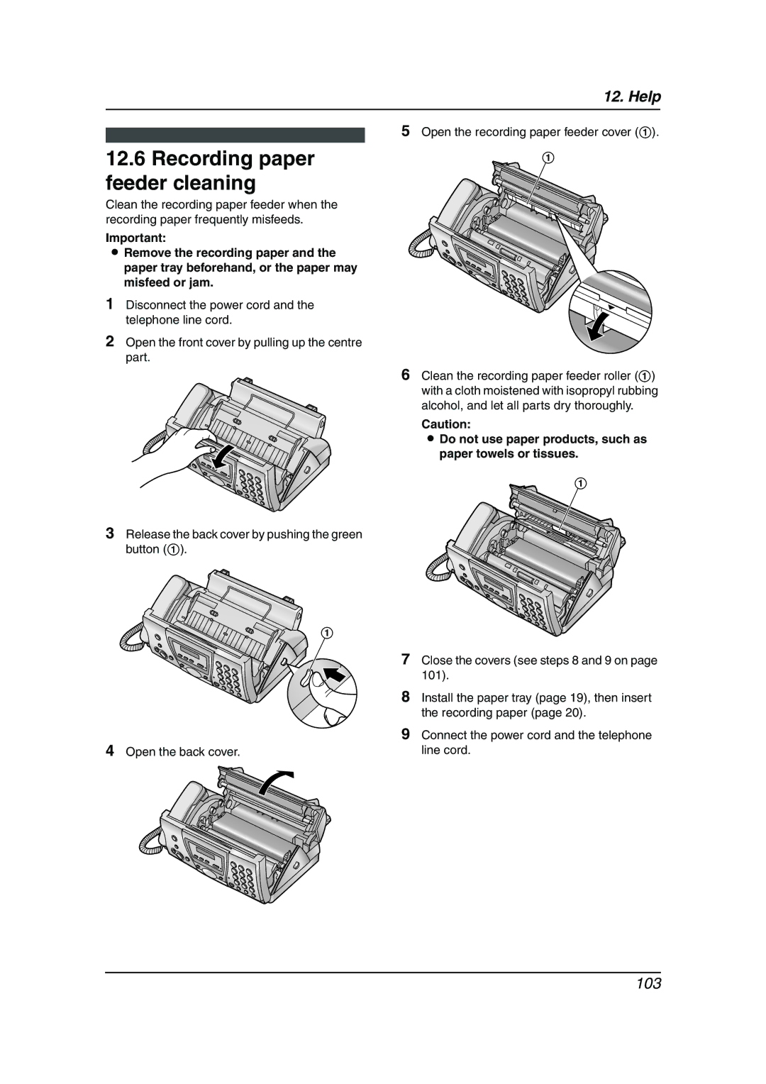 Panasonic KX-FC241AL manual Recording paper feeder cleaning, Do not use paper products, such as paper towels or tissues 