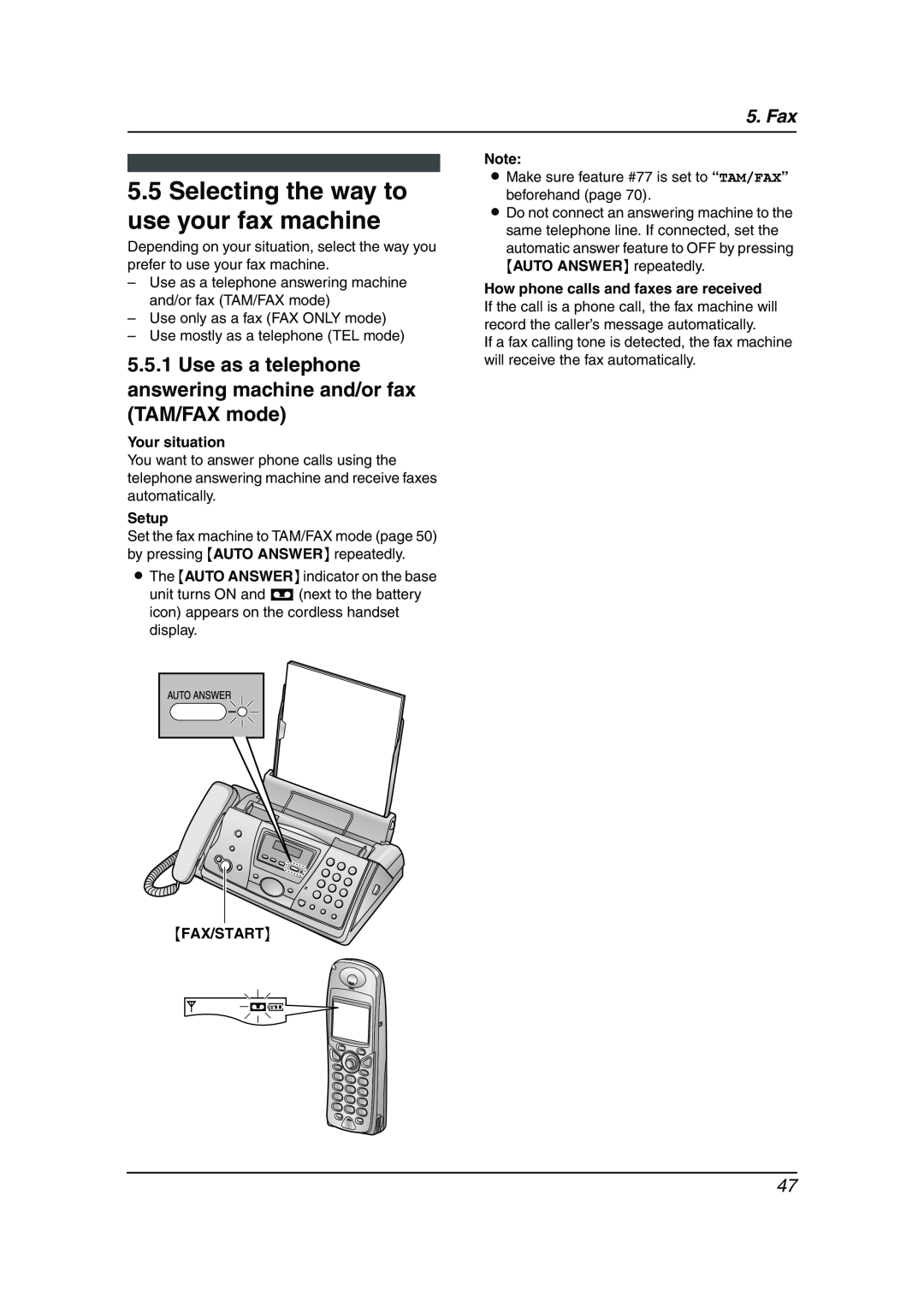 Panasonic KX-FC241AL manual Selecting the way to use your fax machine, Your situation, Setup, Fax/Start 