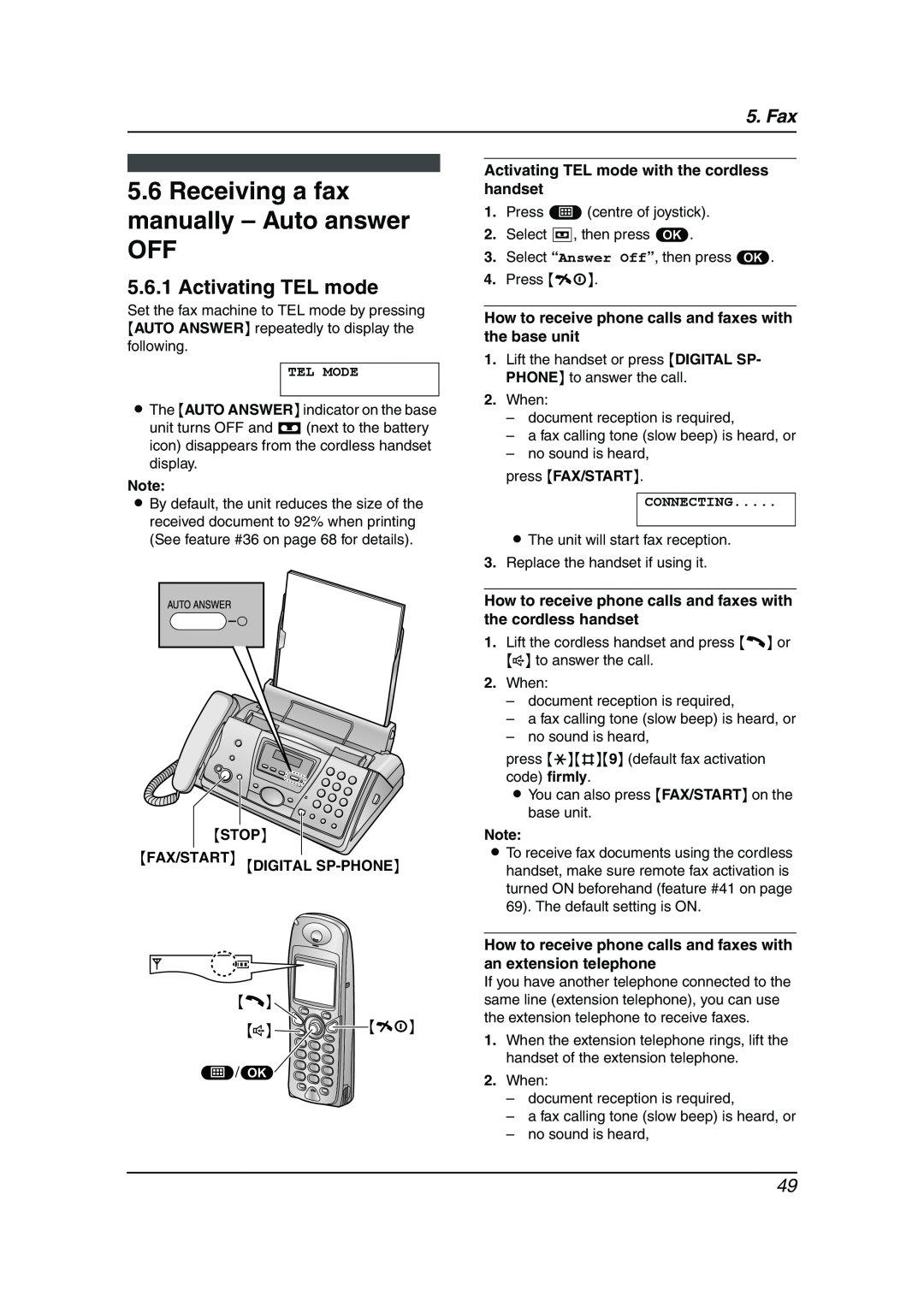 Panasonic KX-FC241AL Receiving a fax manually - Auto answer OFF, Activating TEL mode, Stop Fax/Start Digital Sp-Phone 