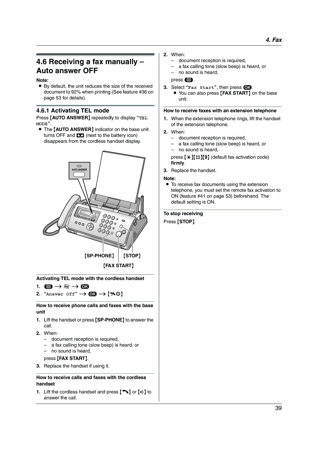 Panasonic KX-FC255AL Receiving a fax manually Auto answer OFF, Activating TEL mode, SP-PHONE Stop FAX Start 