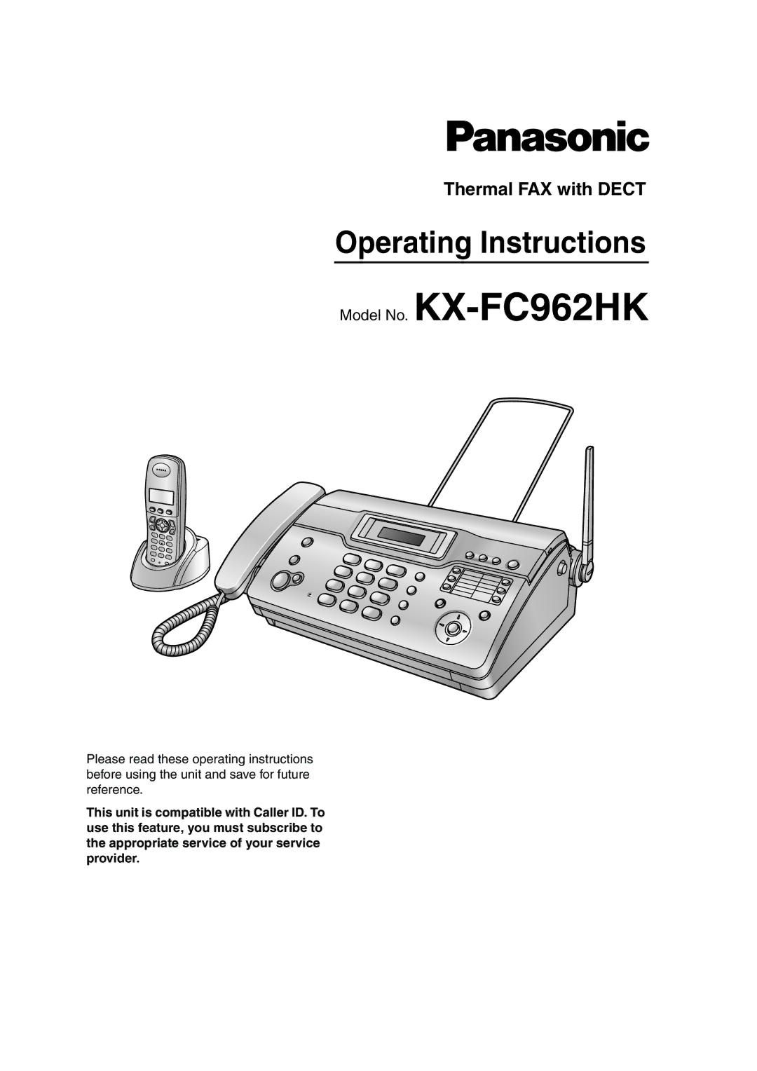 Panasonic KX-FC962HK manual Operating Instructions 