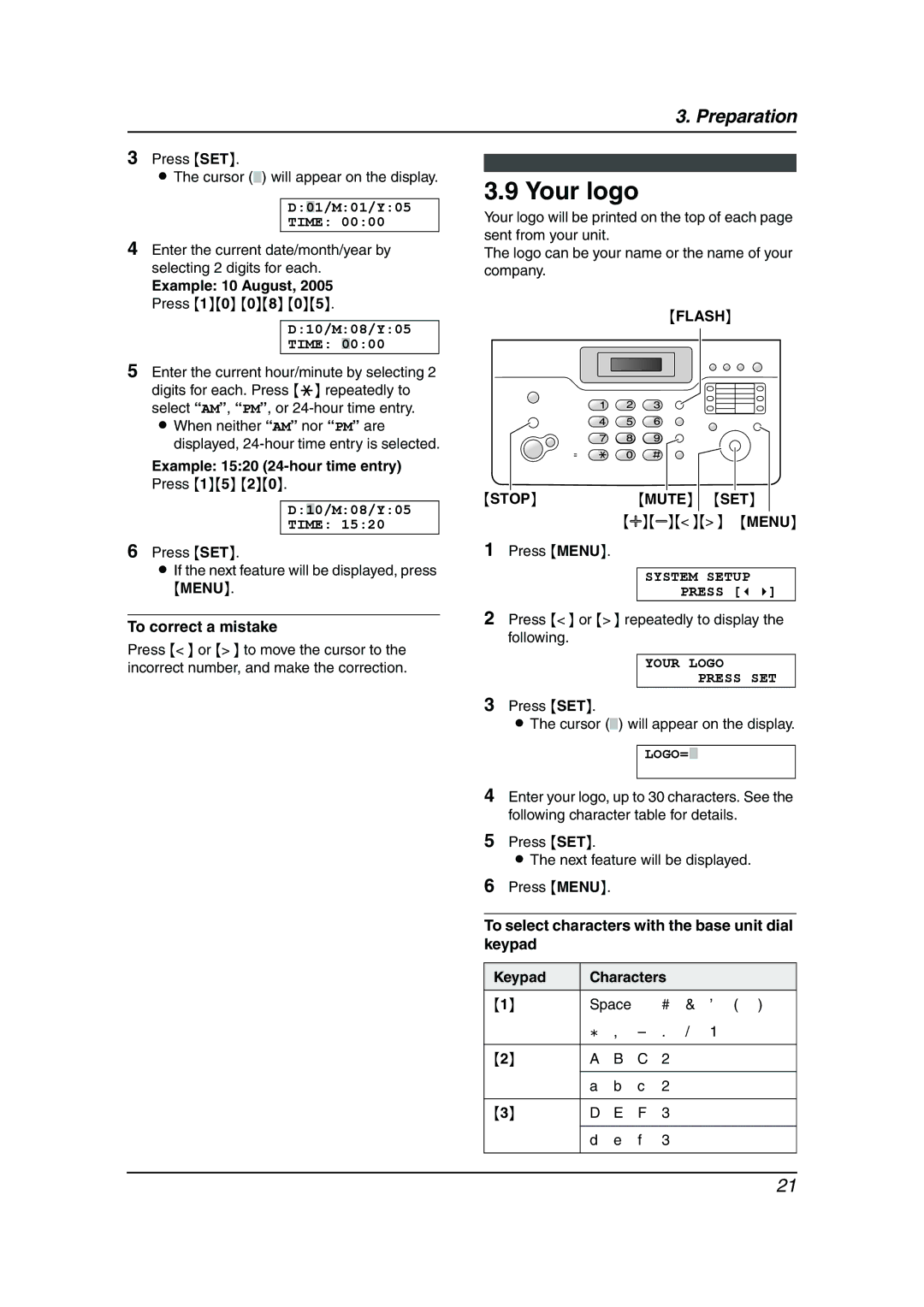 Panasonic KX-FC962HK manual Your logo, Example 10 August, 2005 Press 10 08, To correct a mistake, Flash Stop Mute SET 