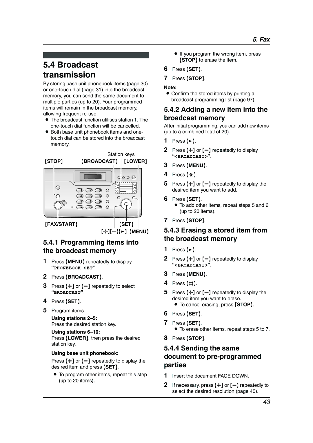 Panasonic KX-FC962HK manual Broadcast transmission, Programming items into the broadcast memory 