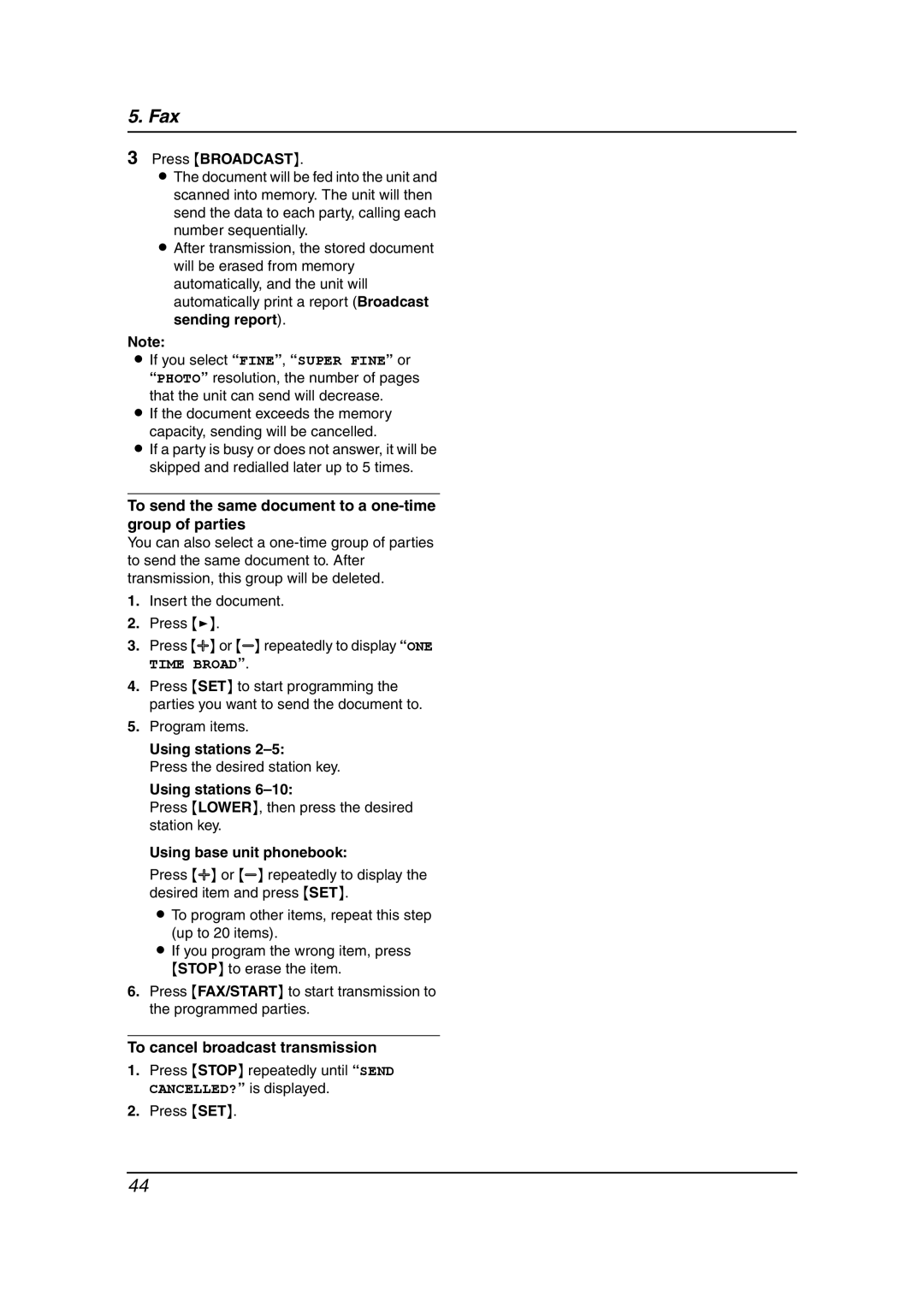 Panasonic KX-FC962HK manual To send the same document to a one-time group of parties, To cancel broadcast transmission 