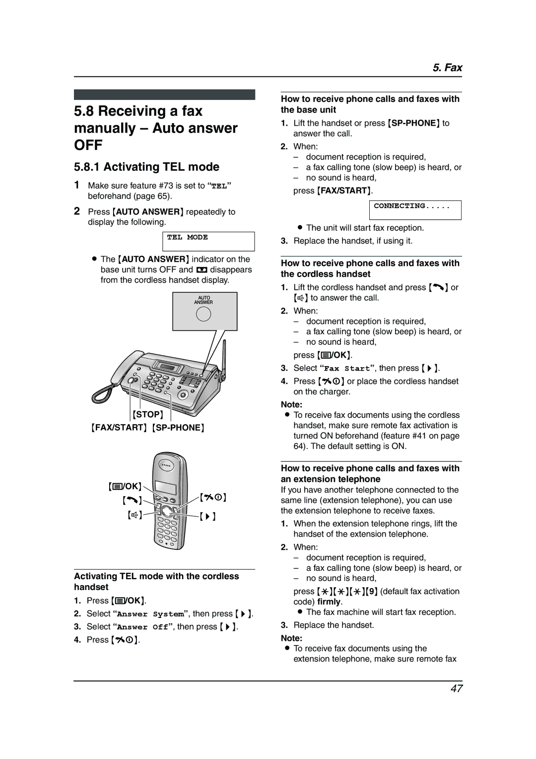 Panasonic KX-FC962HK Receiving a fax manually Auto answer, Activating TEL mode, Stop FAX/START SP-PHONE 