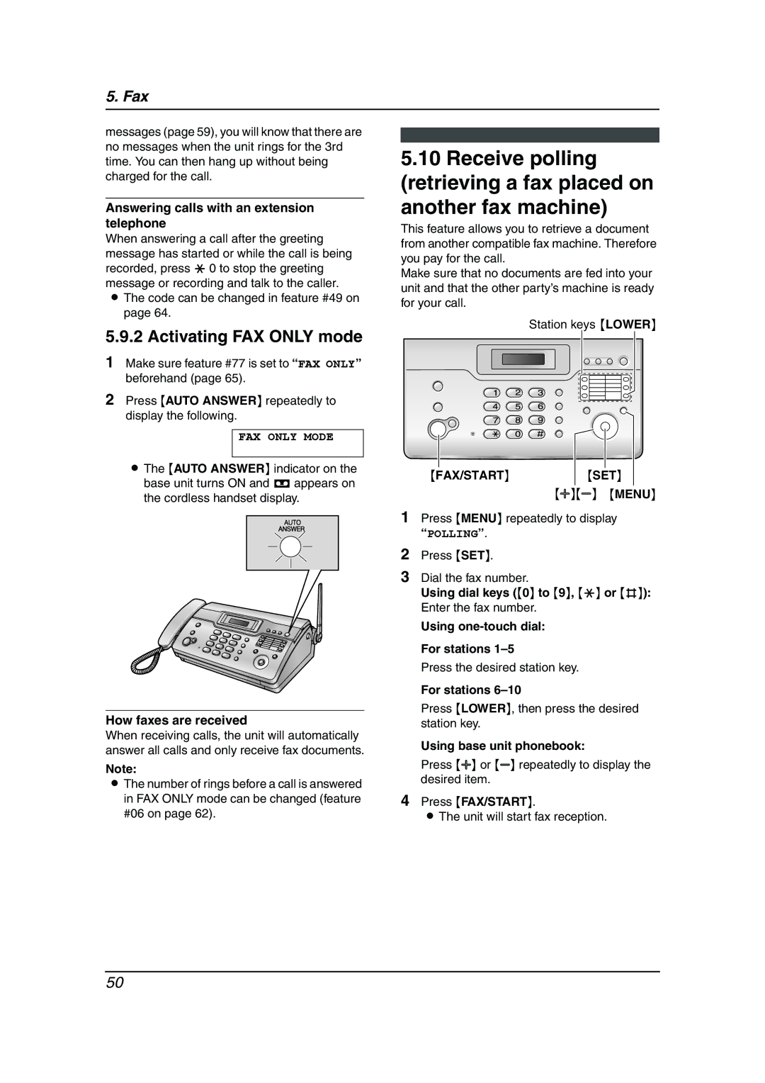 Panasonic KX-FC962HK manual Activating FAX only mode, Answering calls with an extension telephone, FAX only Mode 