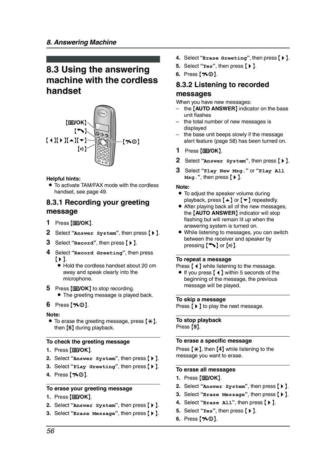 Panasonic KX-FC962HK manual Using the answering machine with the cordless handset, Recording your greeting message 