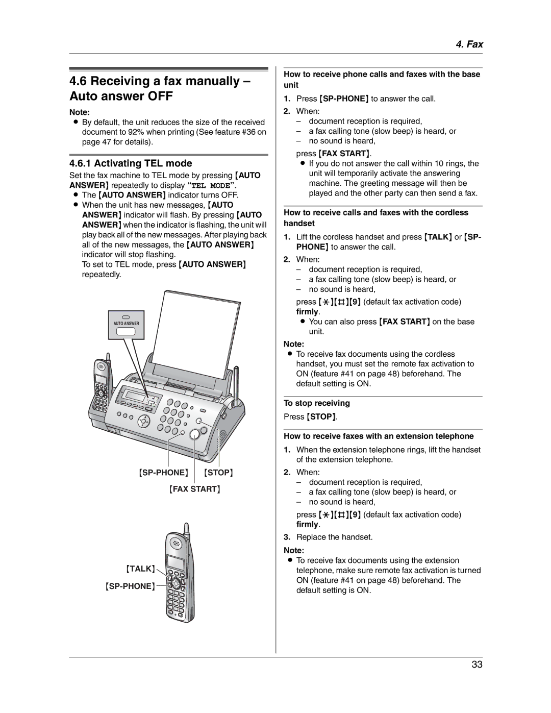 Panasonic KX-FG2451 Receiving a fax manually Auto answer OFF, Activating TEL mode, SP-PHONE Stop FAX Start Talk SP-PHONE 