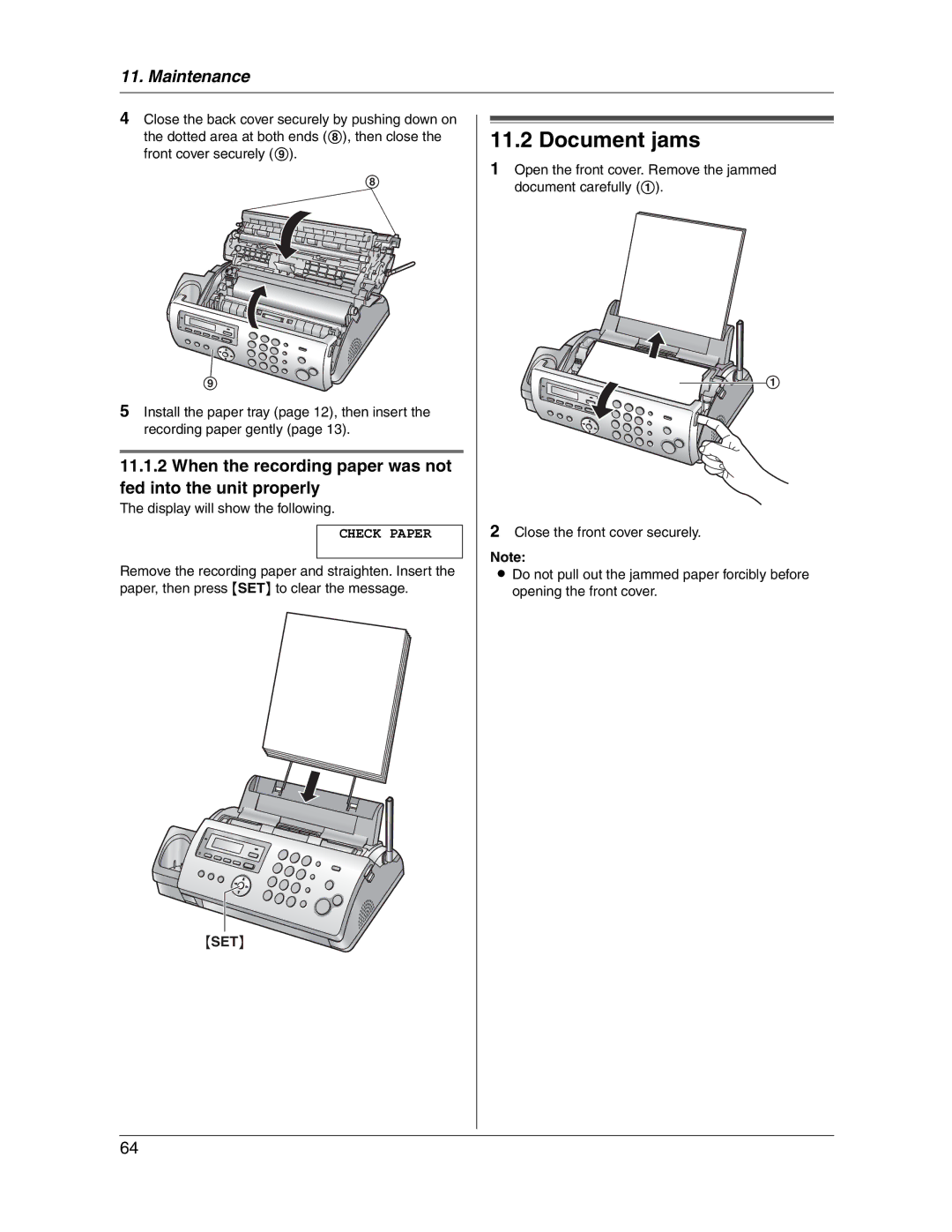 Panasonic KX-FG2451 manual Document jams, When the recording paper was not fed into the unit properly 