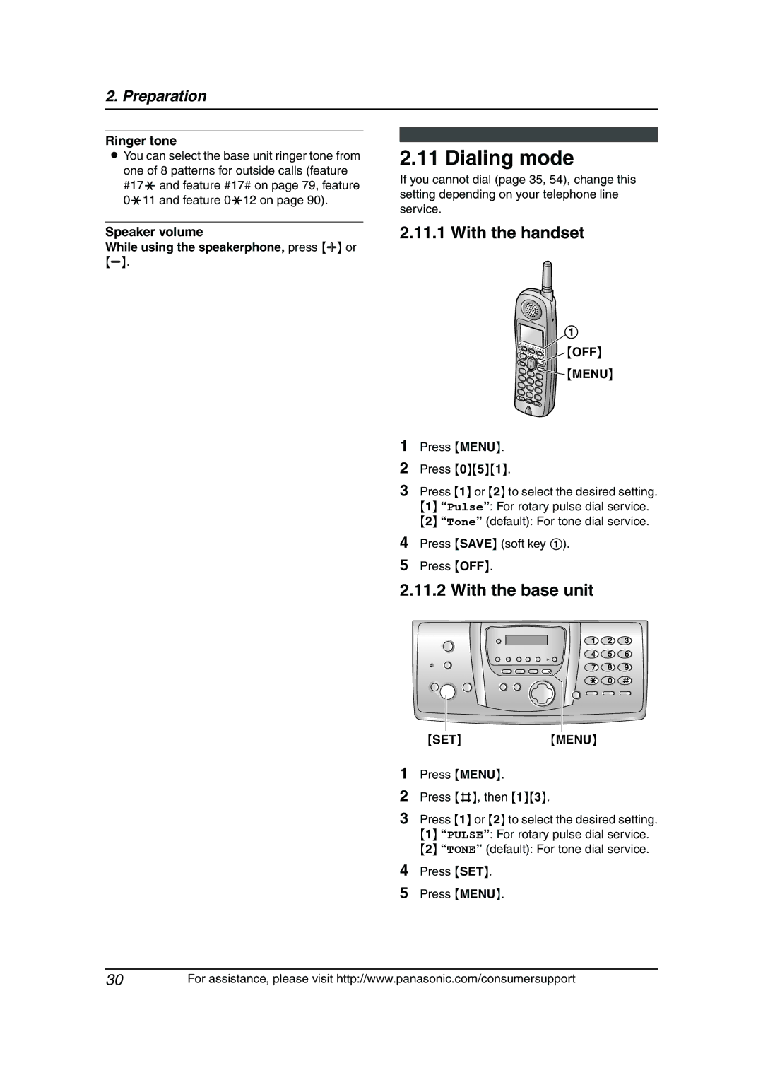 Panasonic KX-FG6550 operating instructions Dialing mode, With the handset, With the base unit, OFF Menu 