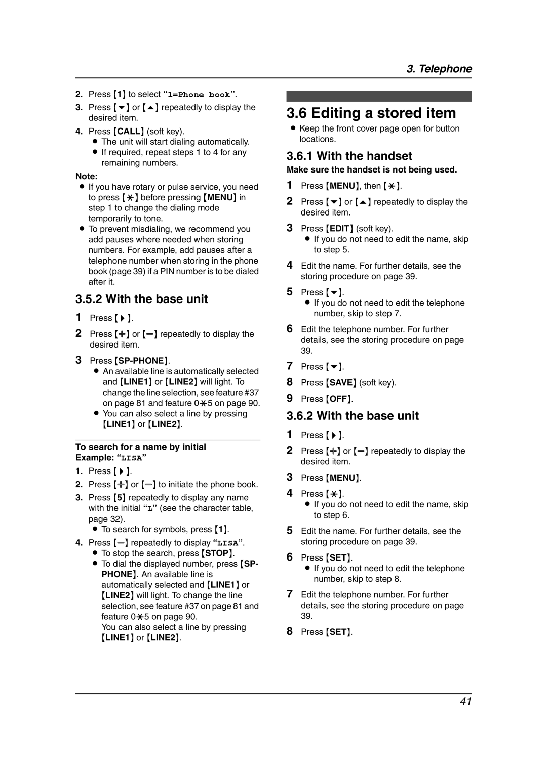 Panasonic KX-FG6550 operating instructions Editing a stored item, Press Press a or B repeatedly to display the desired item 