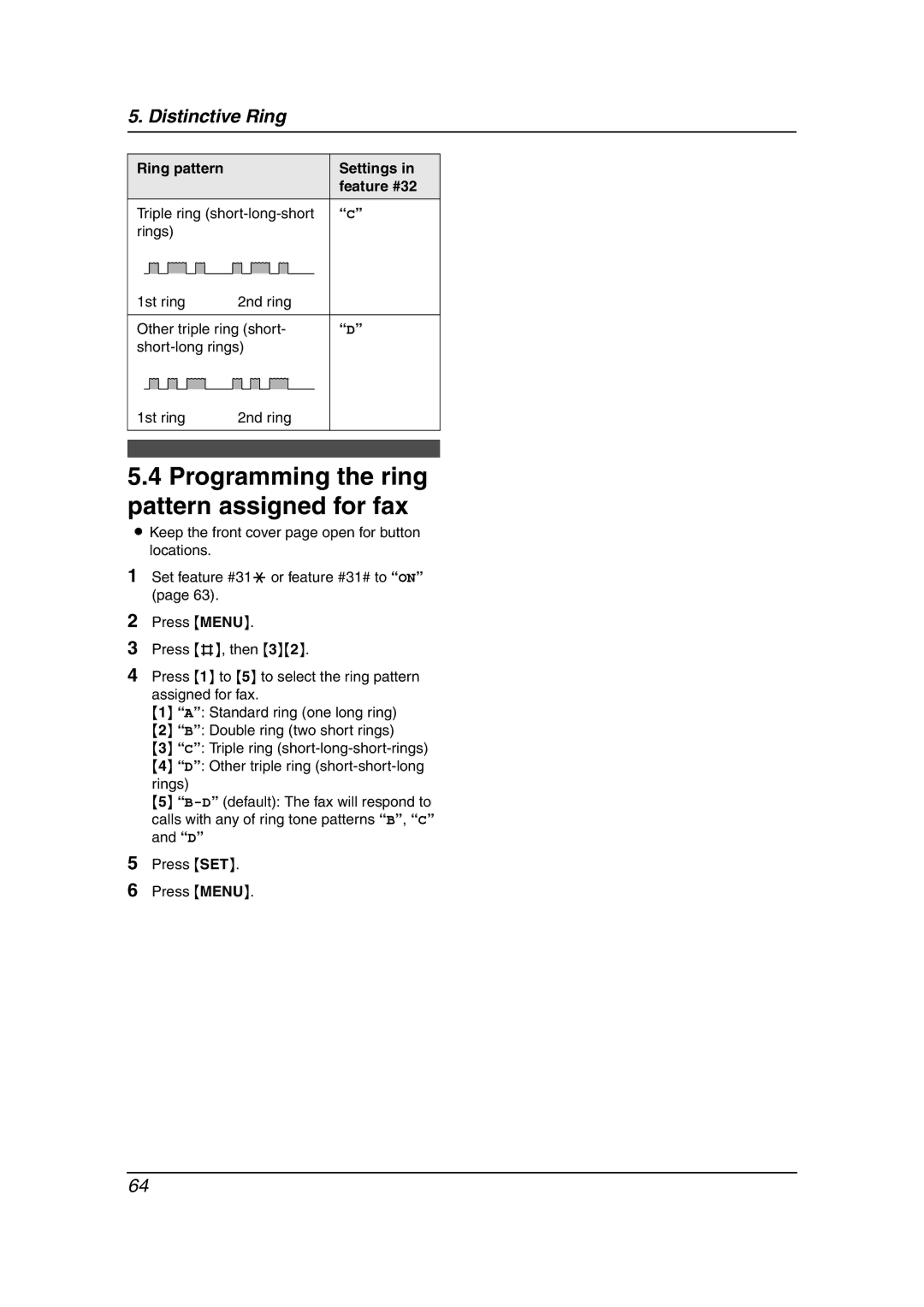 Panasonic KX-FG6550 operating instructions Programming the ring pattern assigned for fax, Ring pattern Settings 