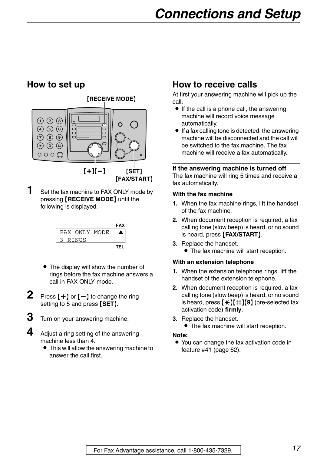 Panasonic KX-FHD332 How to set up, How to receive calls, If the answering machine is turned off, With the fax machine 