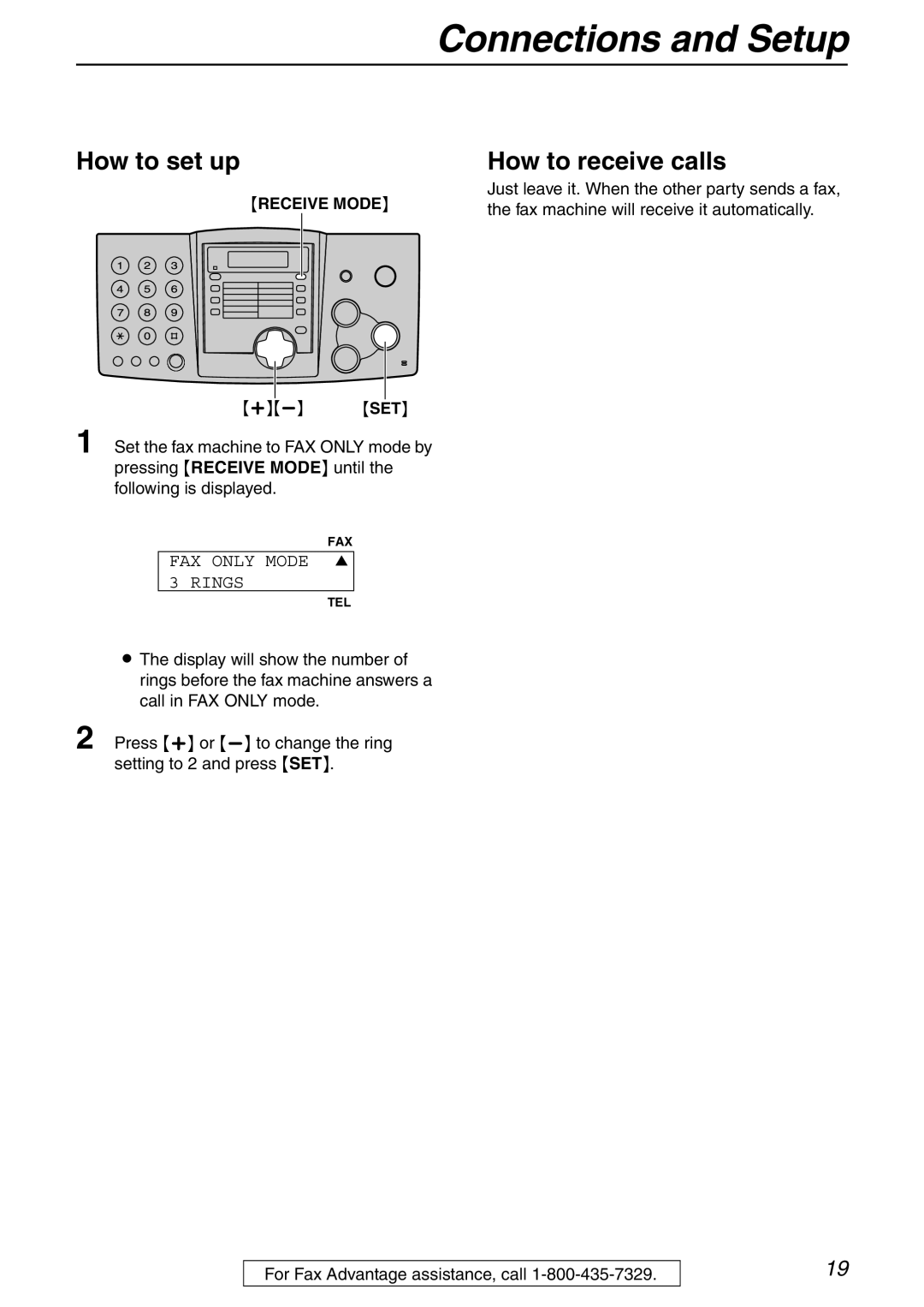 Panasonic KX-FHD332 manual How to set up How to receive calls, Fax machine will receive it automatically 