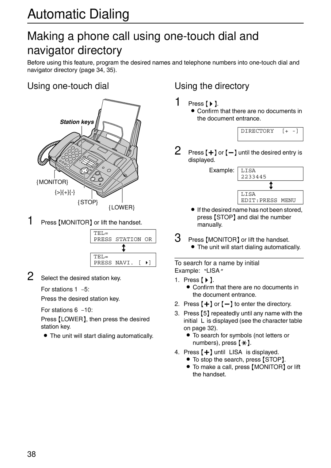 Panasonic KX-FHD332 manual Using one-touch dial, Using the directory, Press Monitor or lift the handset 