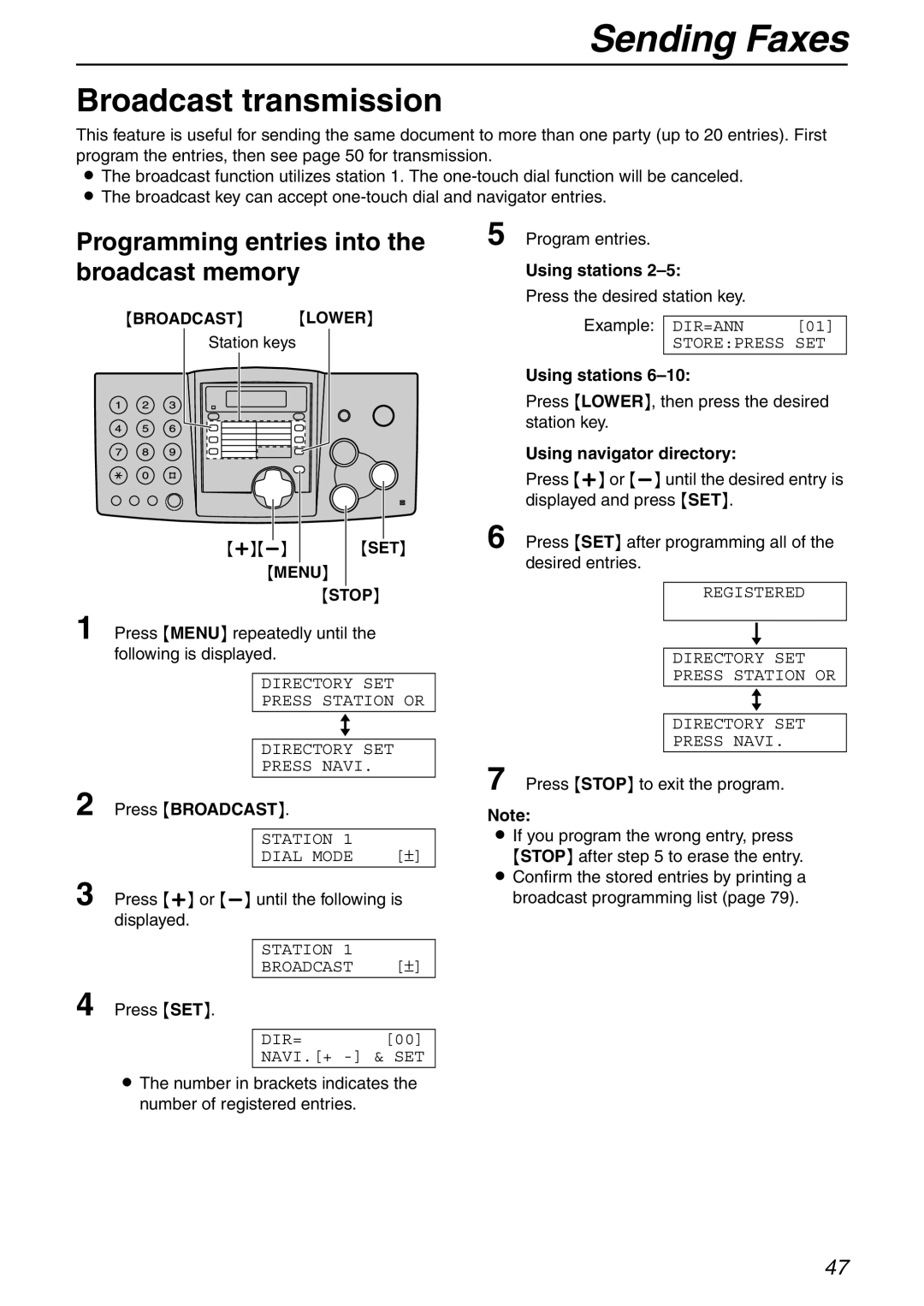 Panasonic KX-FHD332 manual Broadcast transmission, Programming entries into the broadcast memory, Press Broadcast 