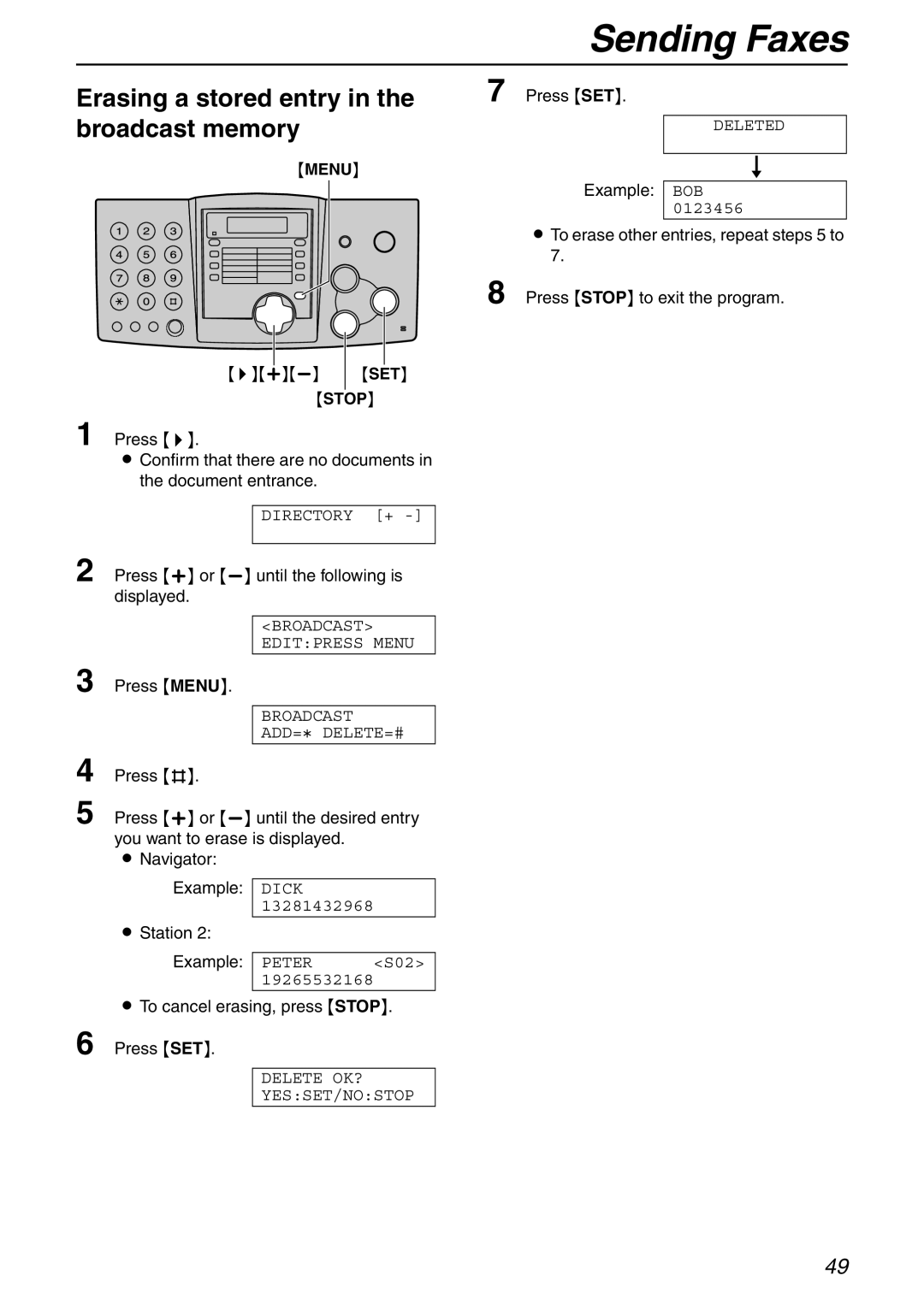 Panasonic KX-FHD332 manual Erasing a stored entry in the broadcast memory, Example BOB 