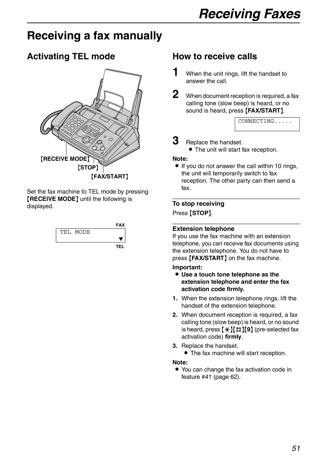 Panasonic KX-FHD332 Receiving Faxes, Receiving a fax manually, Activating TEL mode, To stop receiving, Extension telephone 