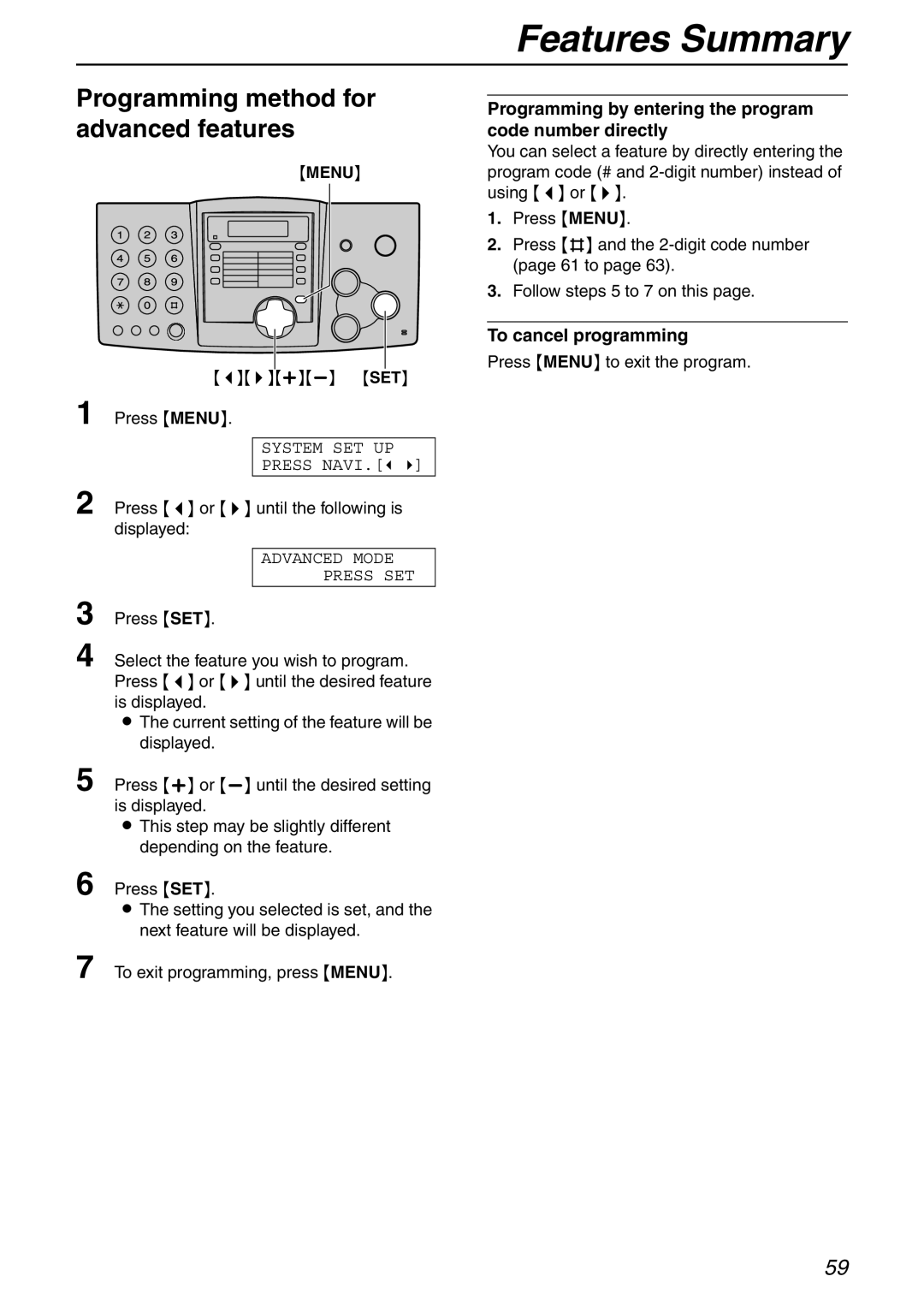 Panasonic KX-FHD332 manual Programming method for advanced features, Press or until the following is displayed 