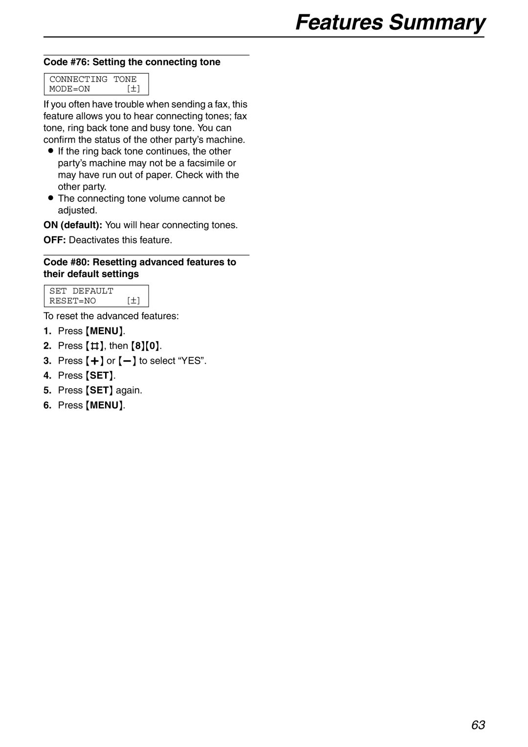 Panasonic KX-FHD332 manual Code #76 Setting the connecting tone, Connecting Tone MODE=ON ± 