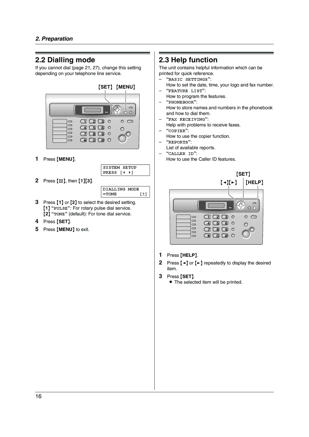 Panasonic KX-FL313HK operating instructions Dialling mode, Help function, SET Menu, Set 